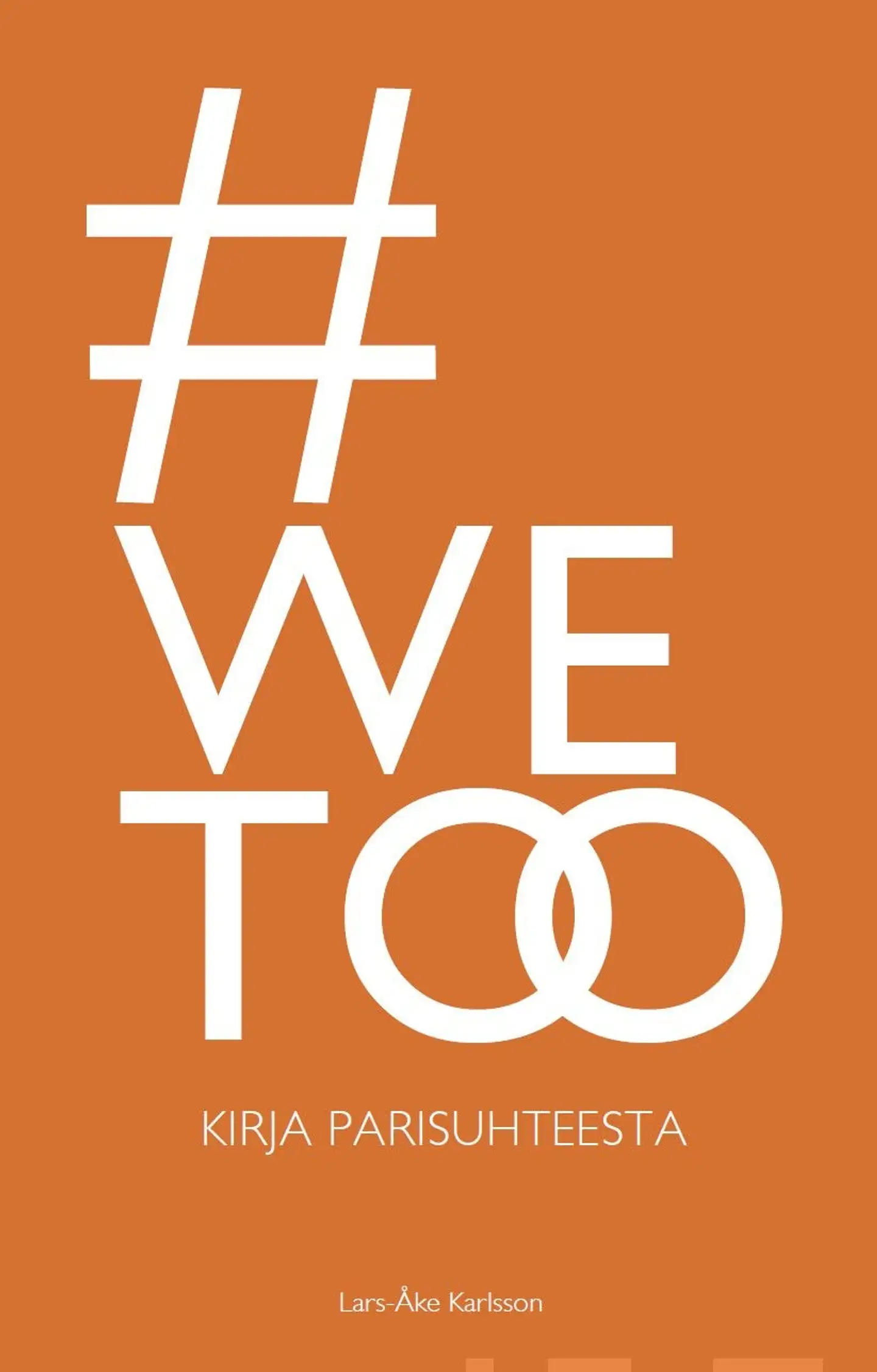 Karlsson, #Wetoo - Kirja parisuhteesta