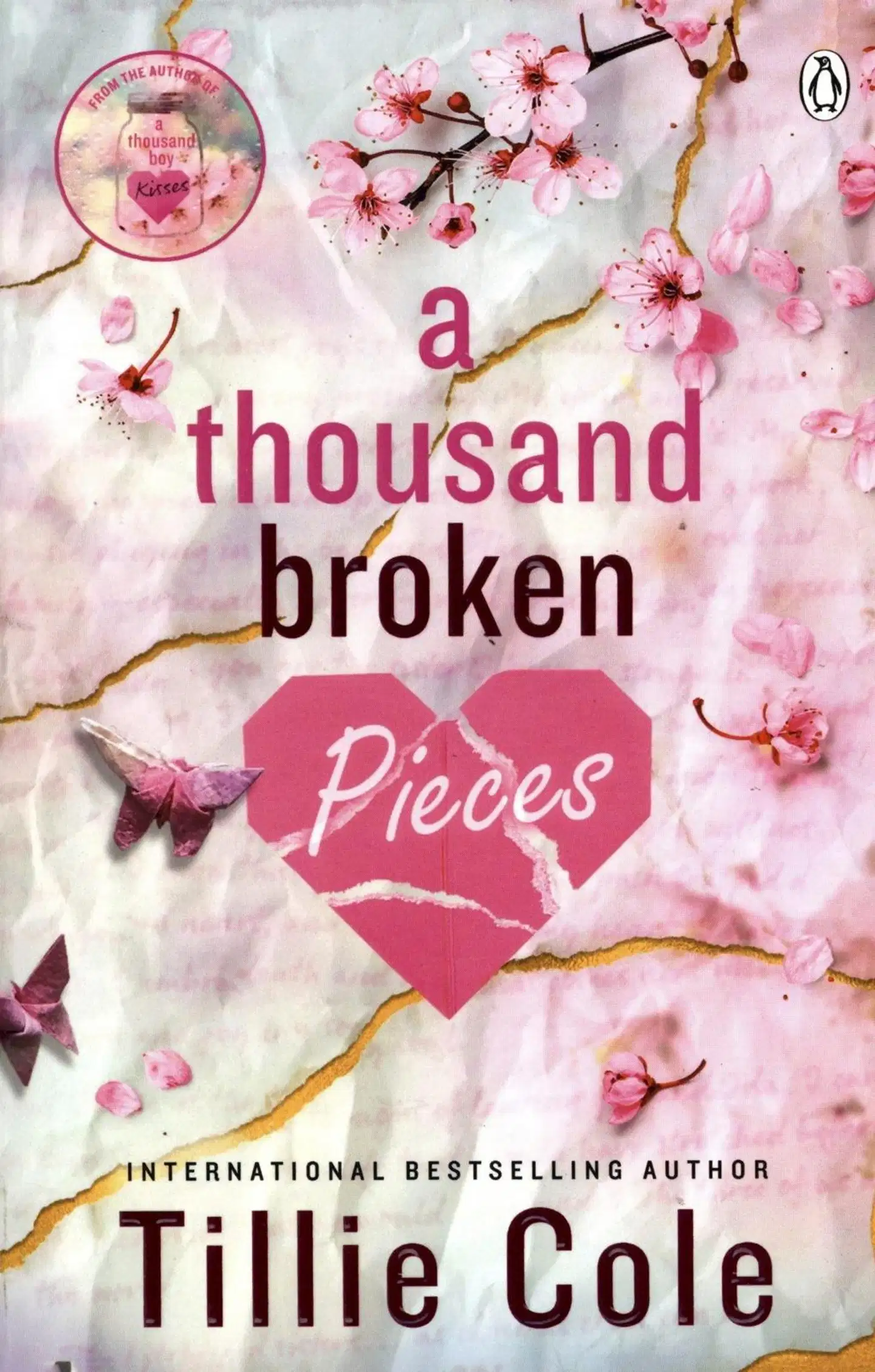 Cole, Tillie: A Thousand Broken Pieces pokkari