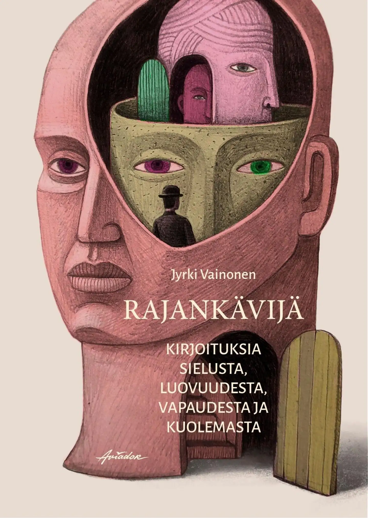 Vainonen, Rajankävijä - kirjoituksia sielusta, luovuudesta, vapaudesta ja kuolemasta