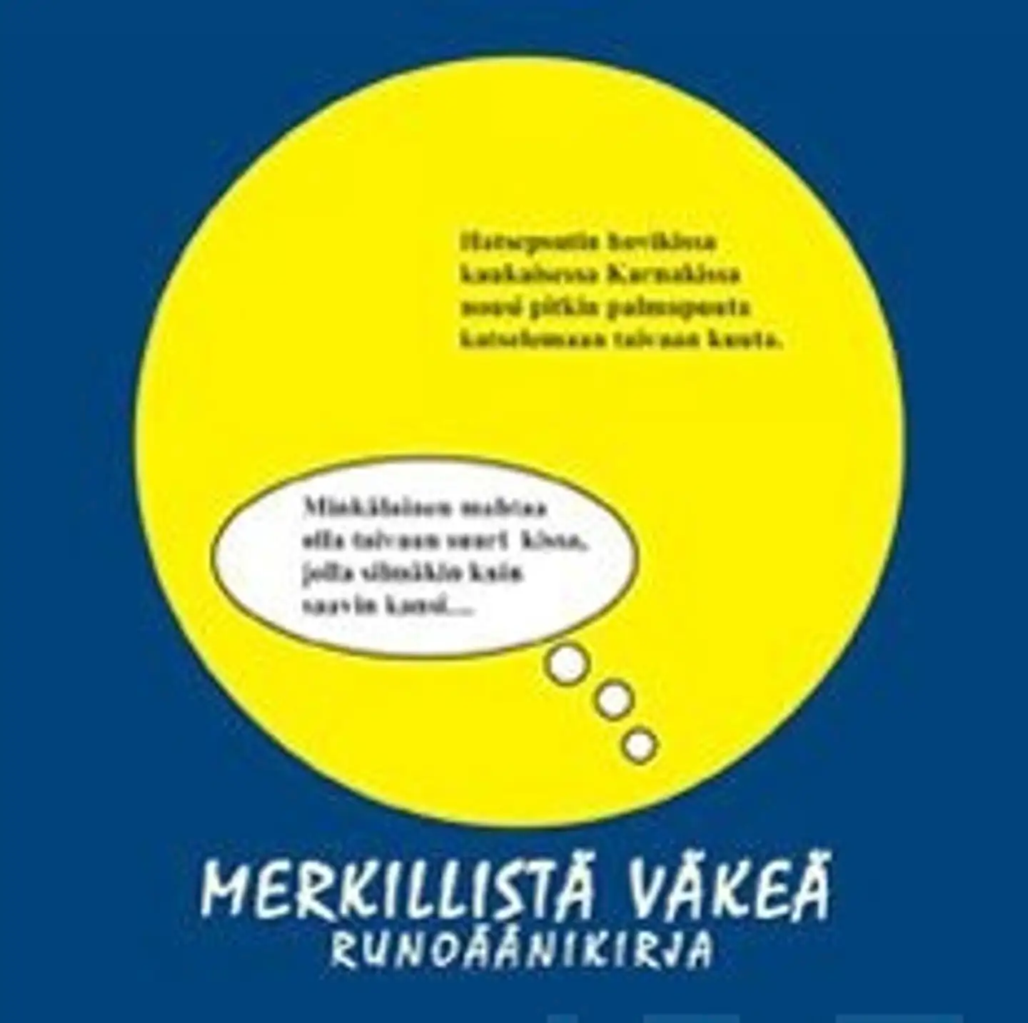 Helakisa, Merkillistä väkeä - runoäänikirja lapsille