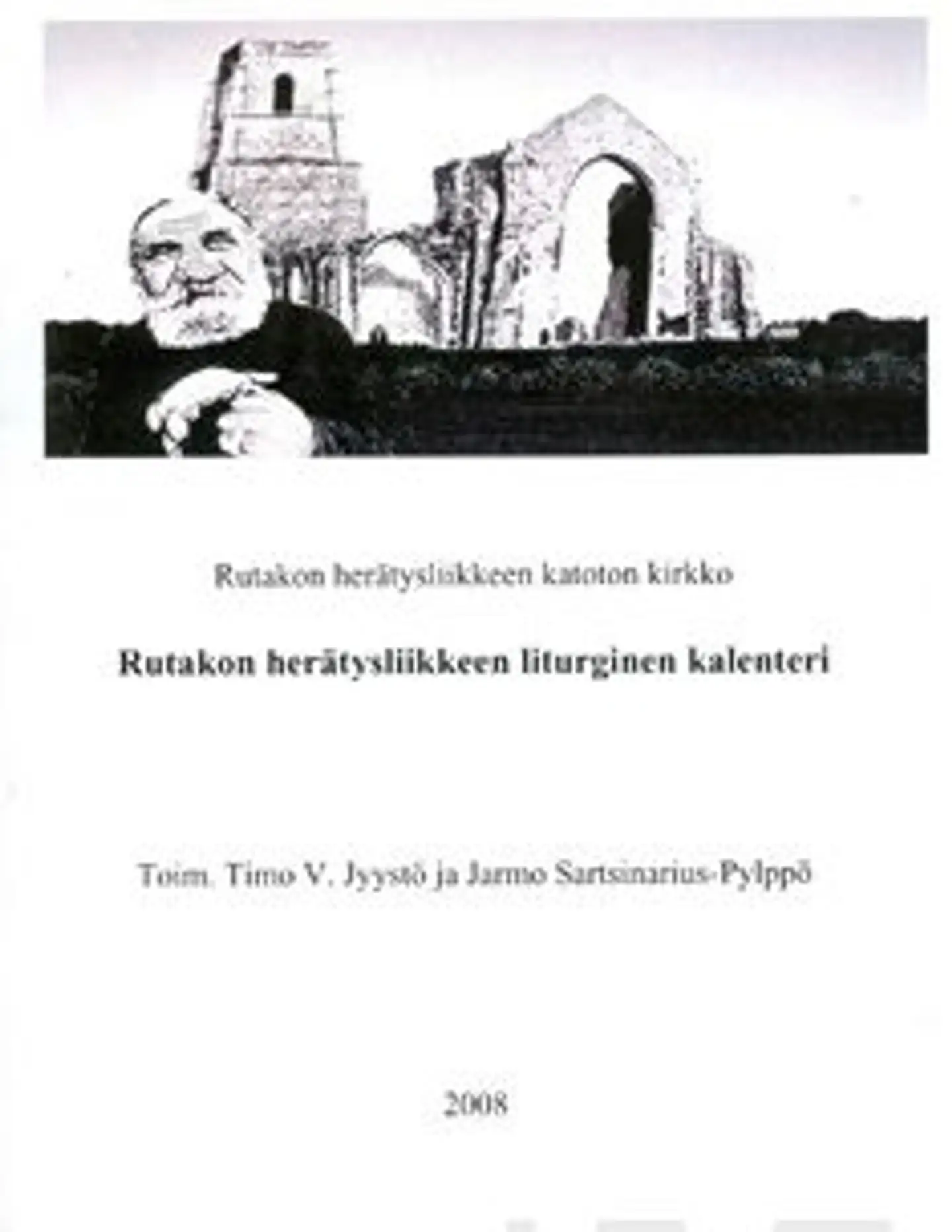 Rutakon herätysliikkeen katoton kirkko - Rutakon herätysliikkeen liturginen kalenteri