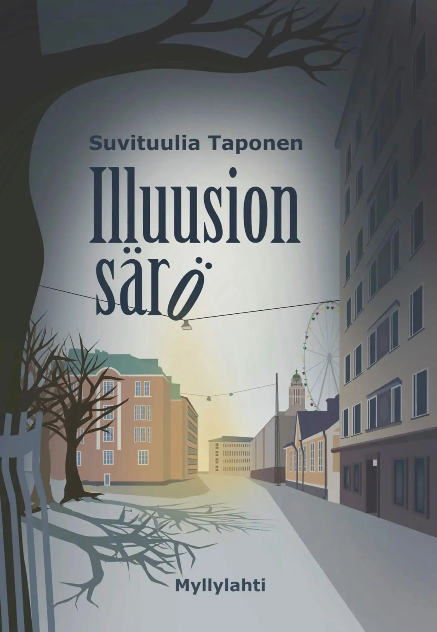 Taponen, Illuusion särö