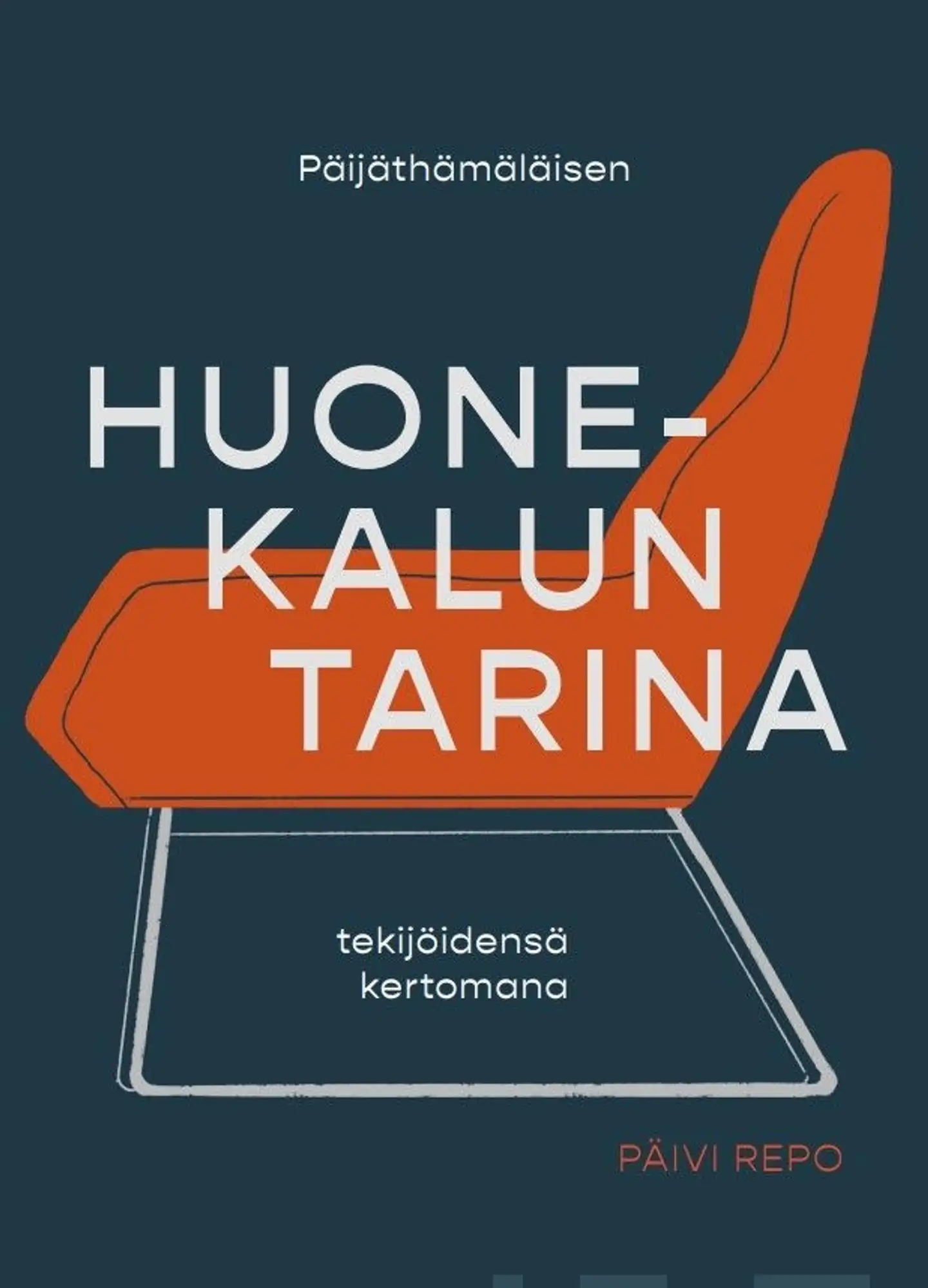 Repo, Päijäthämäläisen huonekalun tarina - Tekijöidensä kertomana