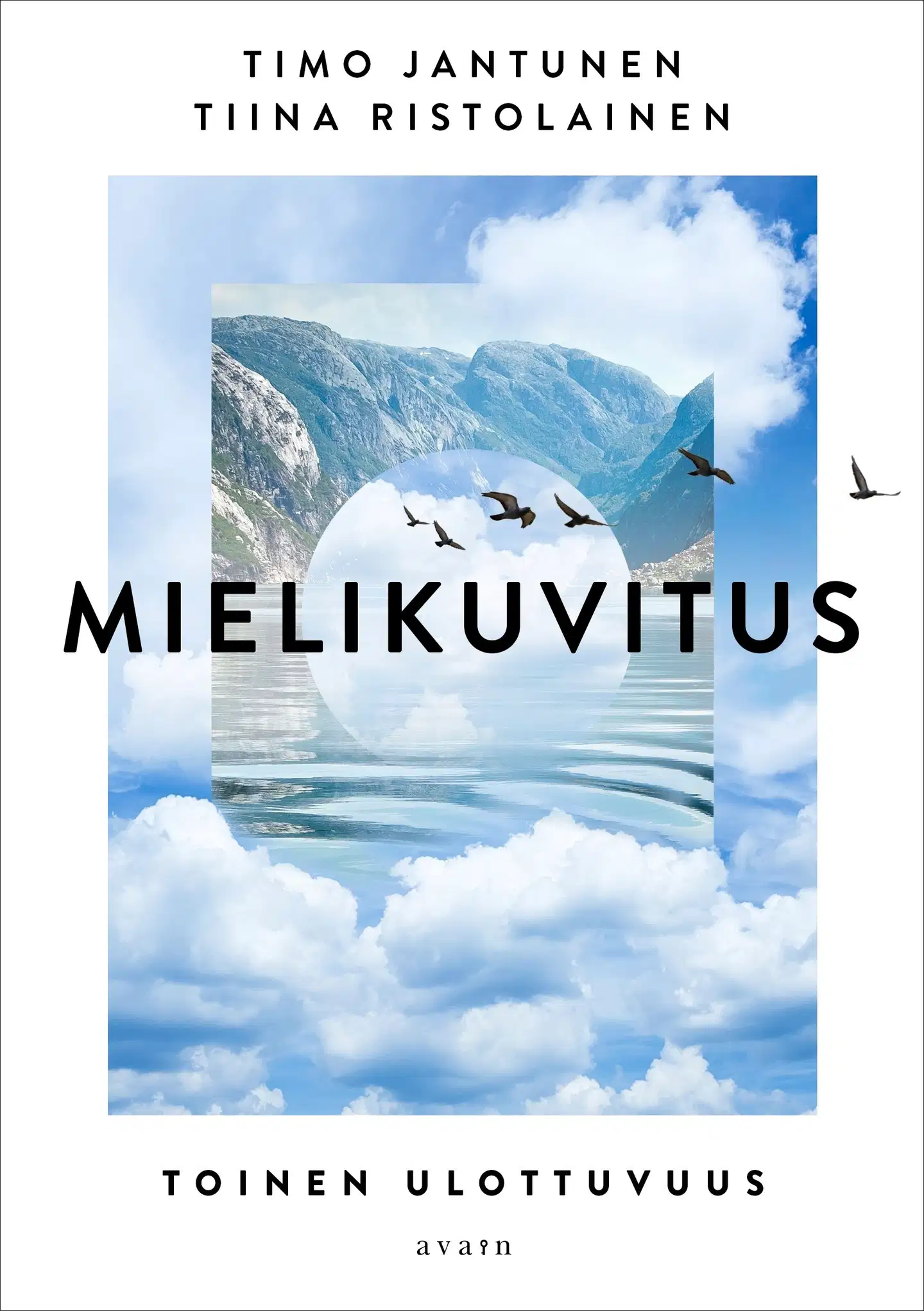 Jantunen, Mielikuvitus - Toinen ulottuvuus