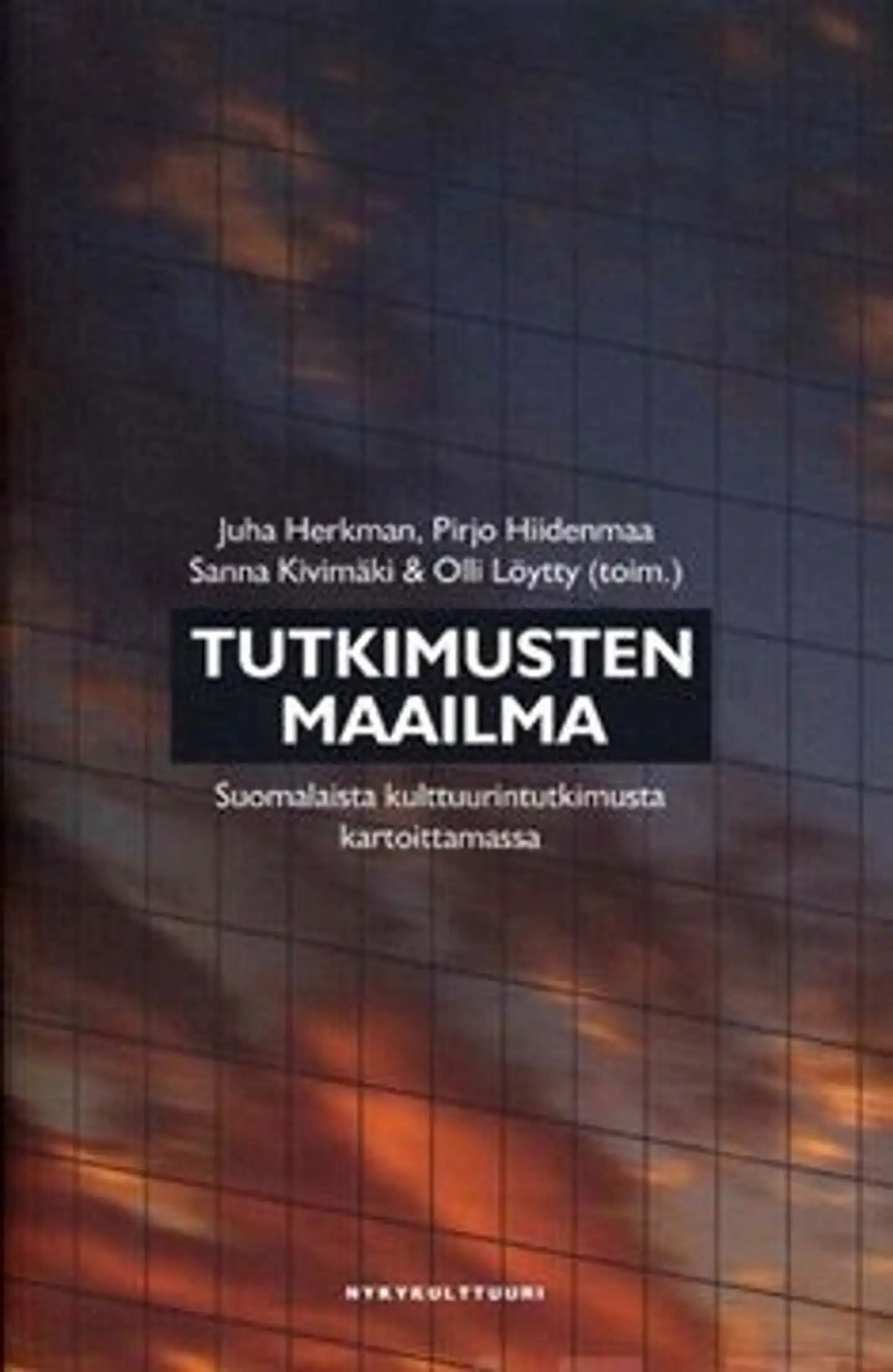 Tutkimusten maailma - Suomalaista kulttuurintutkimusta kartottamassa