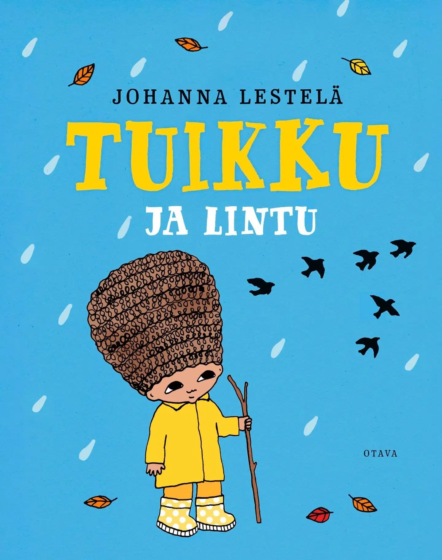 Lestelä, Tuikku ja lintu