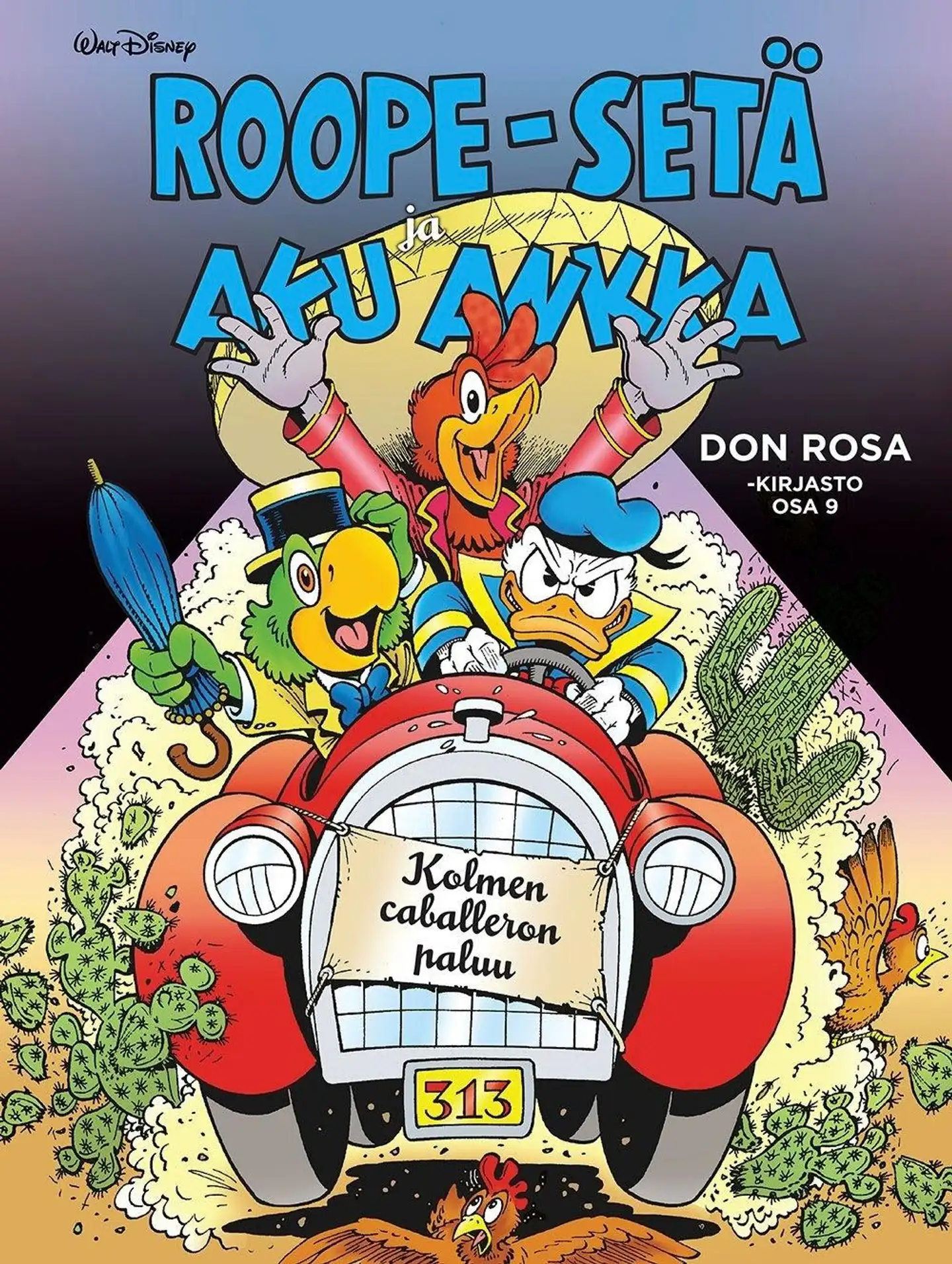 Rosa, Don Rosa Kirjasto 9: Kolmen caballeron paluu