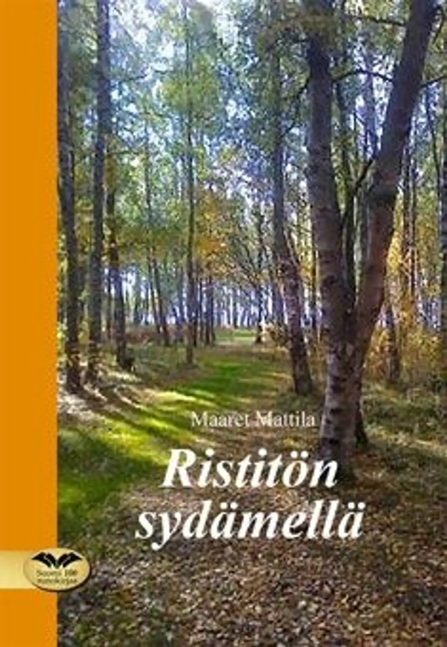 Mattila, Ristitön sydämellä