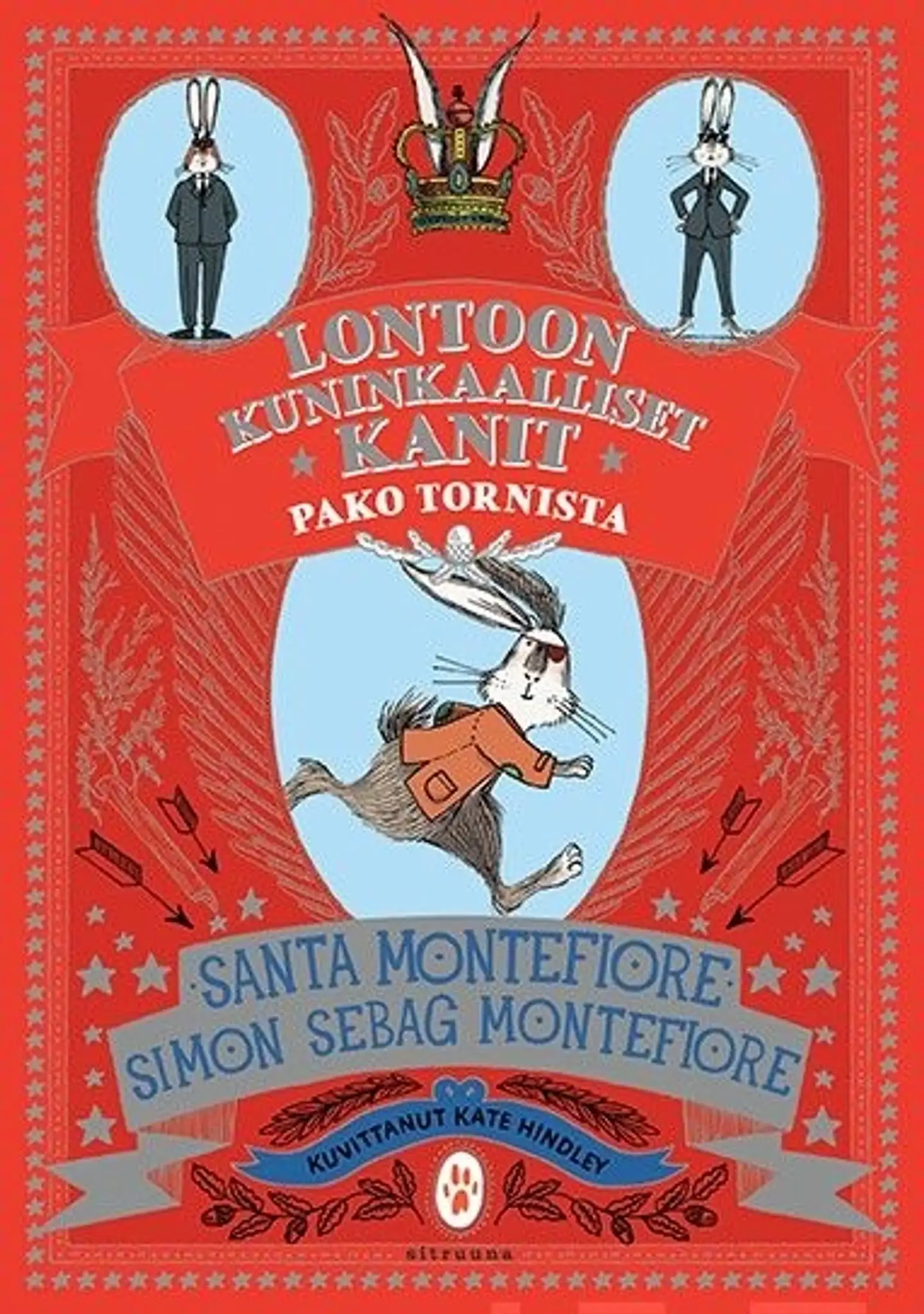 Montefiore, Lontoon kuninkaalliset kanit - Pako tornista - Lontoon kuninkaalliset kanit 2