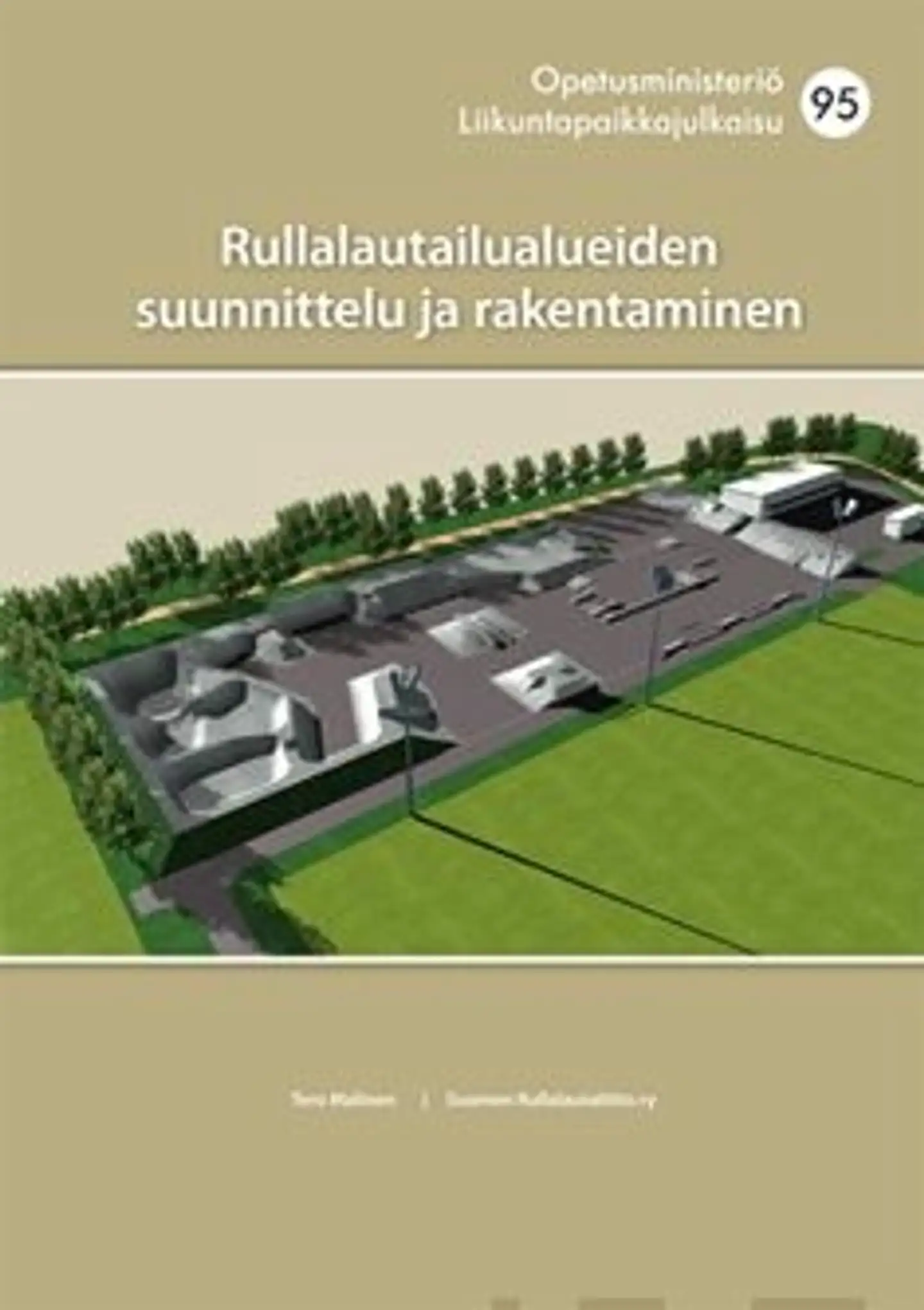 Malinen, Rullalautailualueiden suunittelu ja rakentaminen