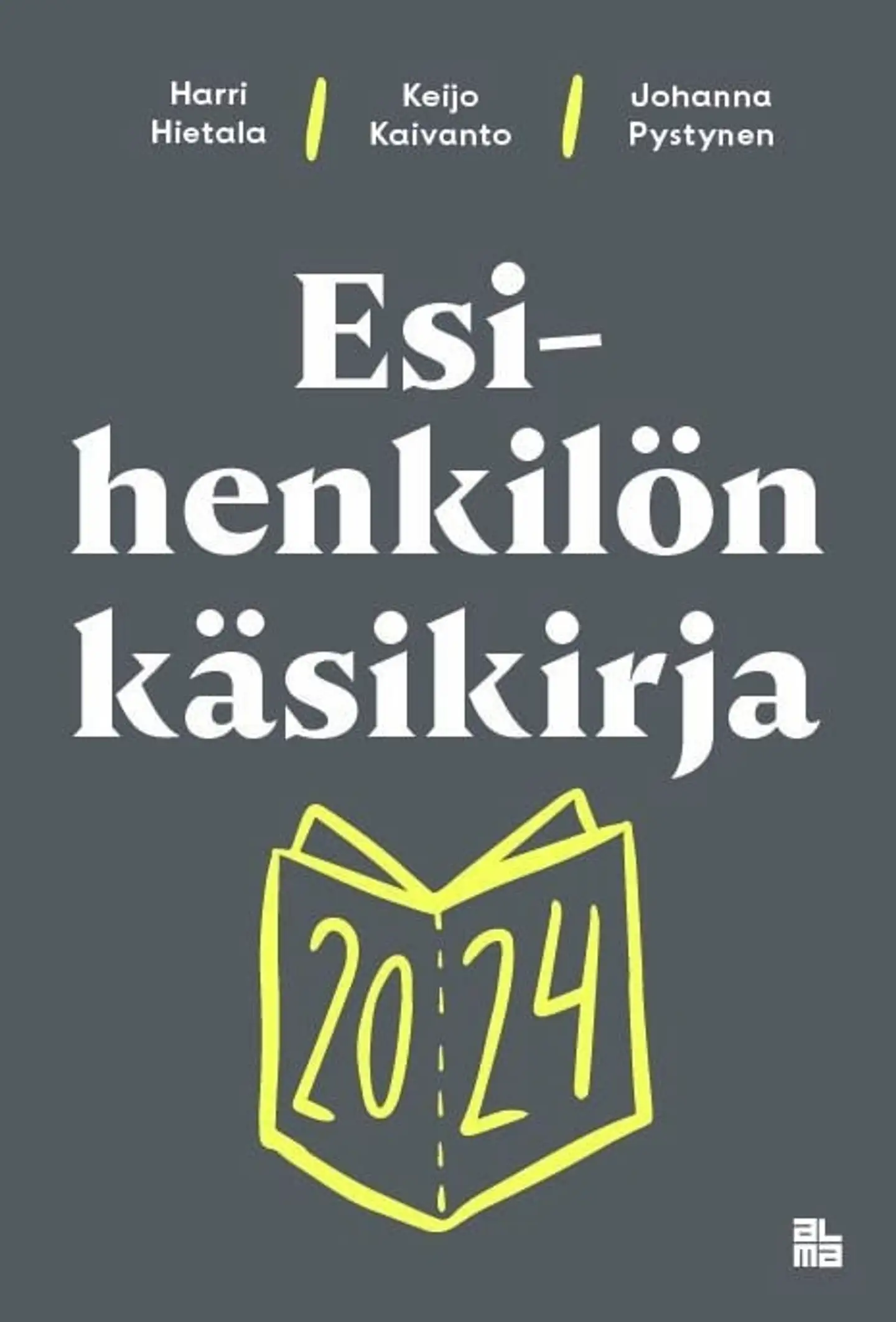 Hietala, Esihenkilön käsikirja 2024