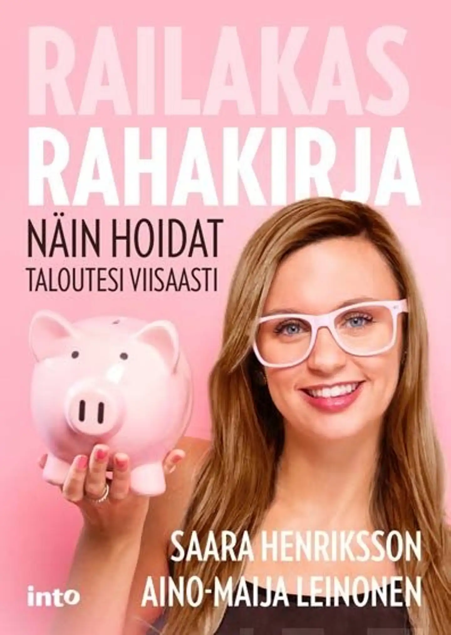 Henriksson, Railakas rahakirja - Näin hoidat taloutesi viisaasti