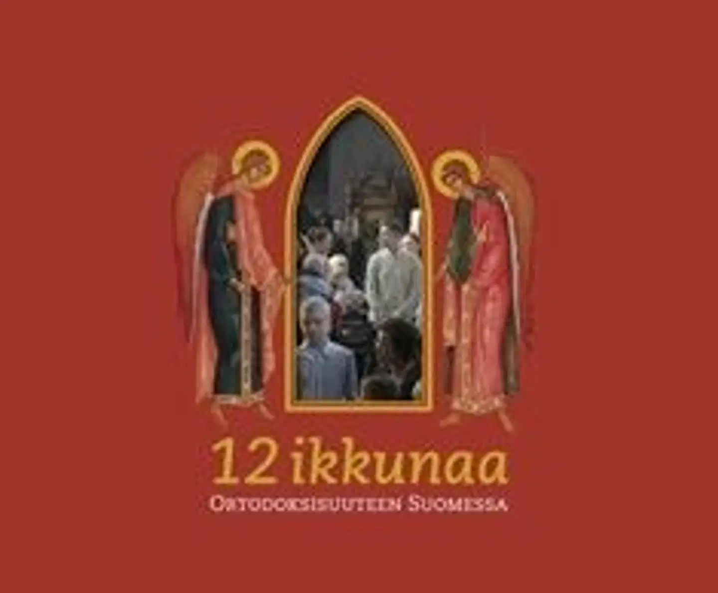 12 ikkunaa ortodoksisuuteen Suomessa