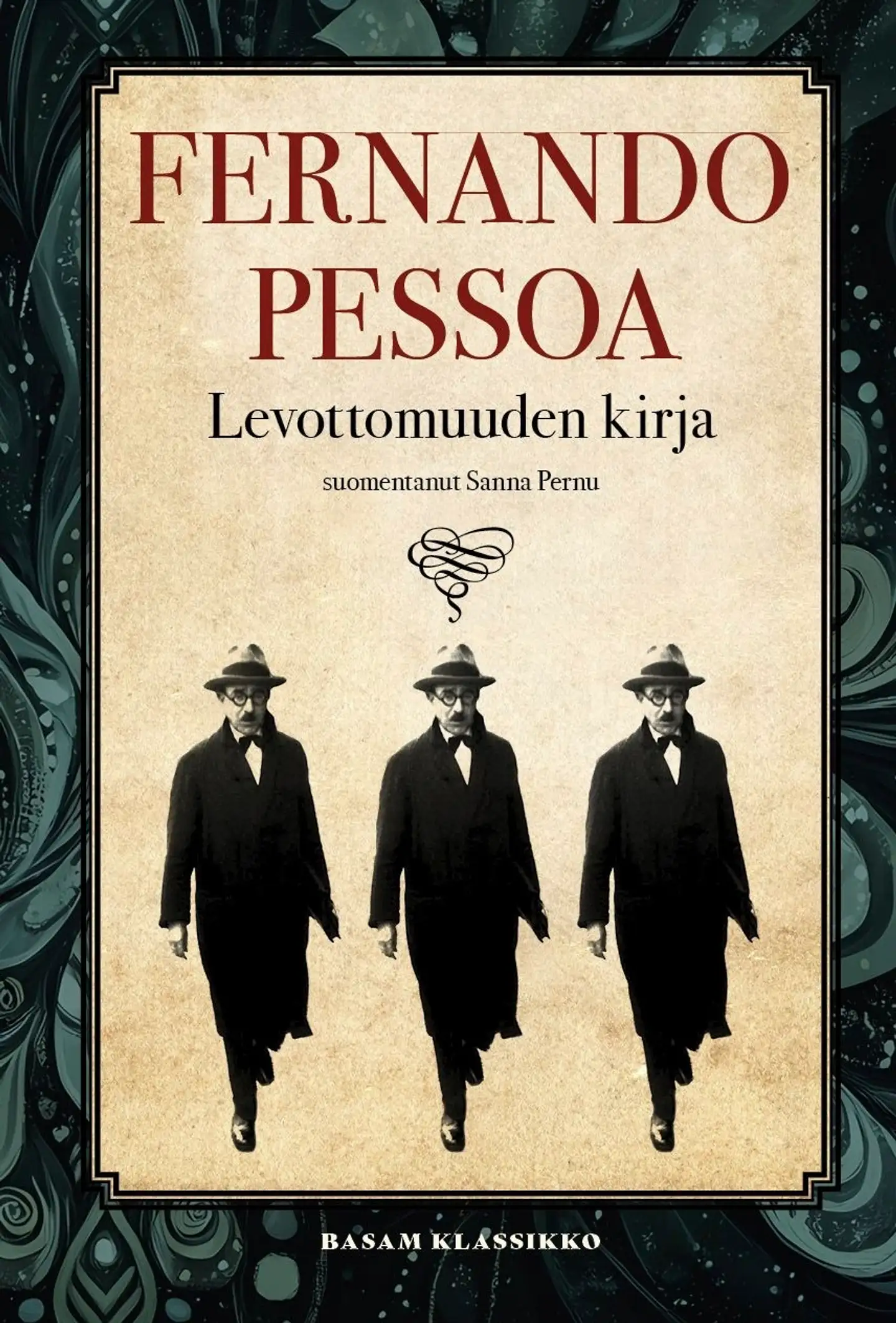 Pessoa, Levottomuuden kirja
