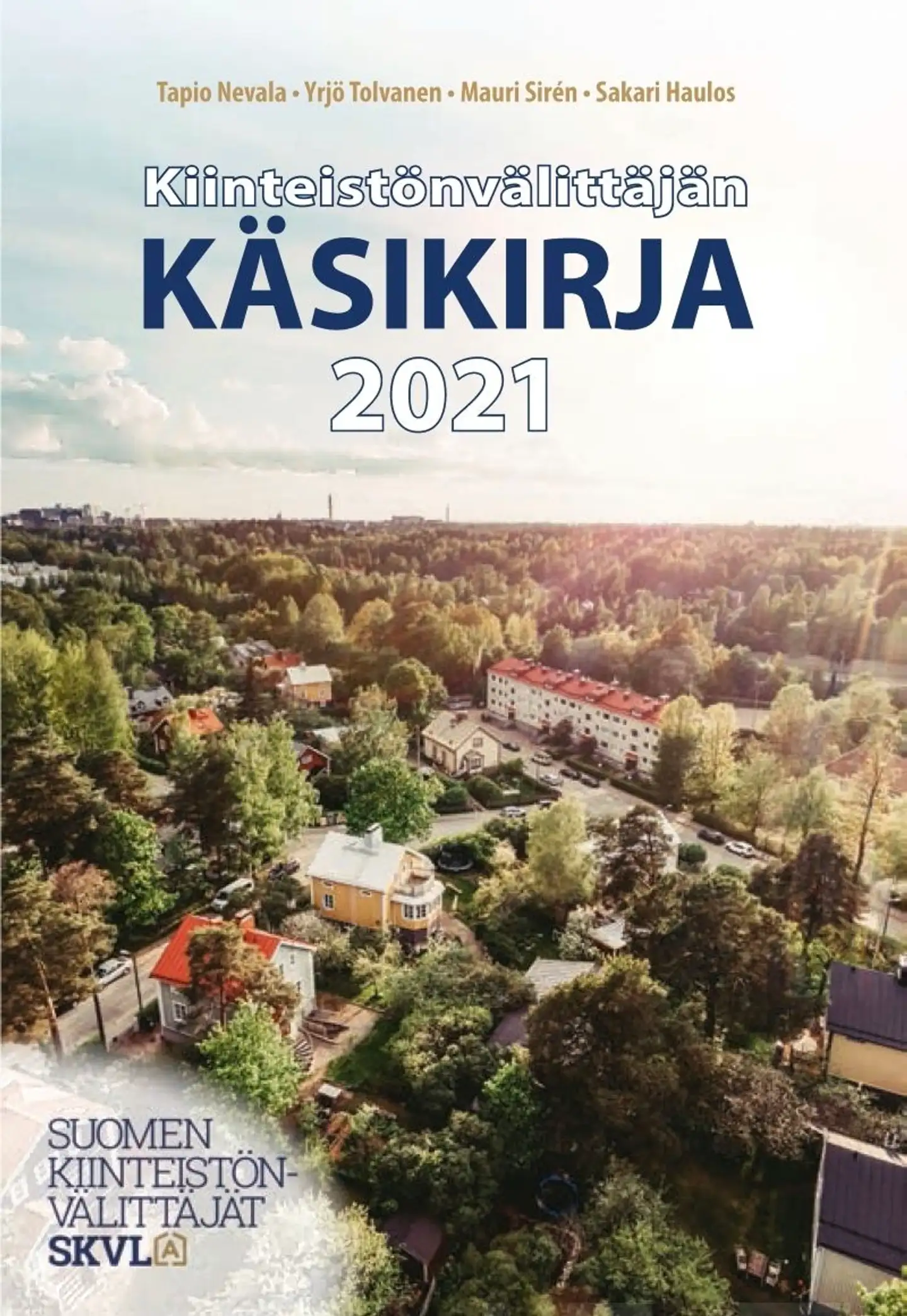 Nevala, Kiinteistönvälittäjän käsikirja 2021