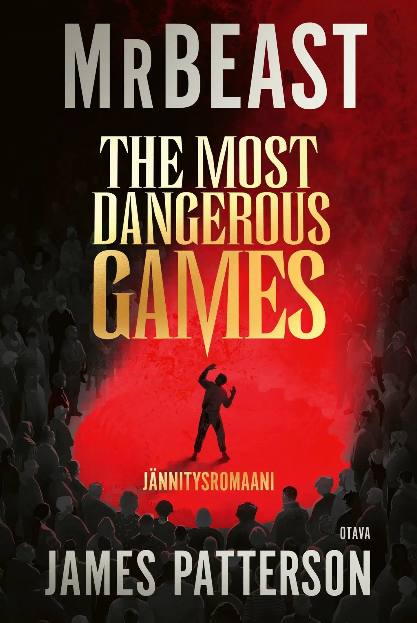 Mr Beast, The Most Dangerous Games - Jännitysromaani