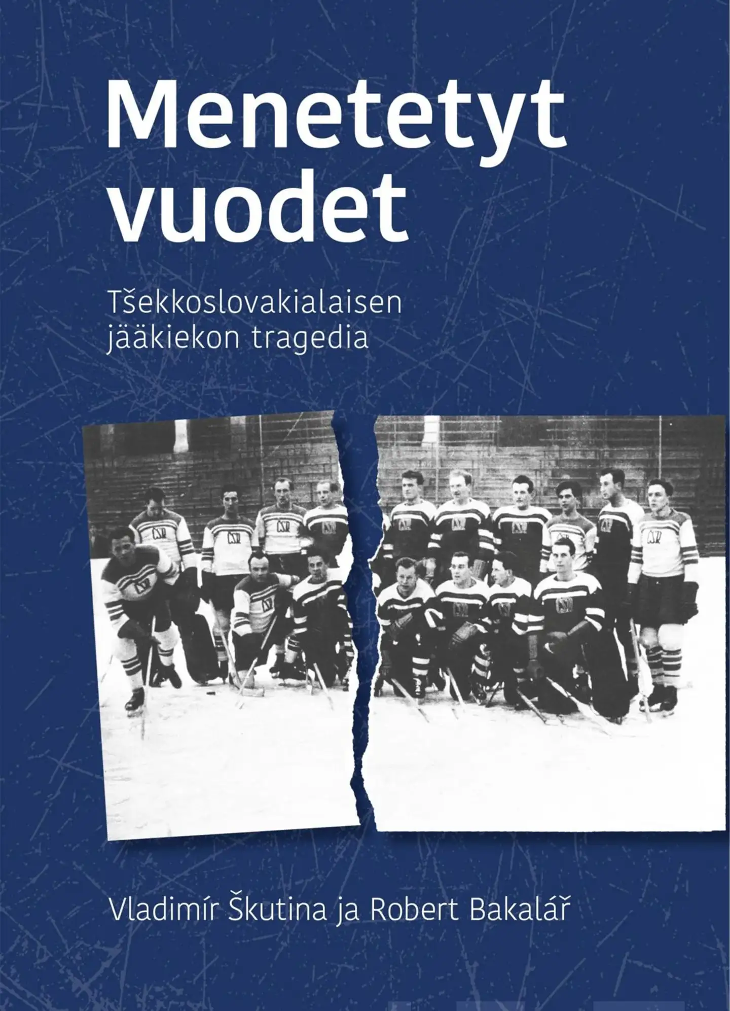 Škutina, Menetetyt vuodet - Tšekkoslovakialaisen jääkiekon tragedia