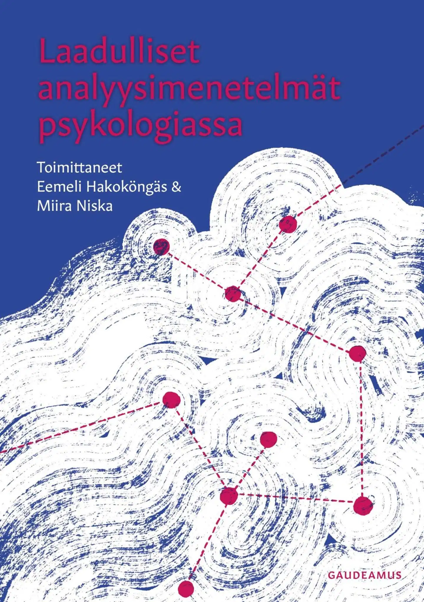 Laadulliset analyysimenetelmät psykologiassa