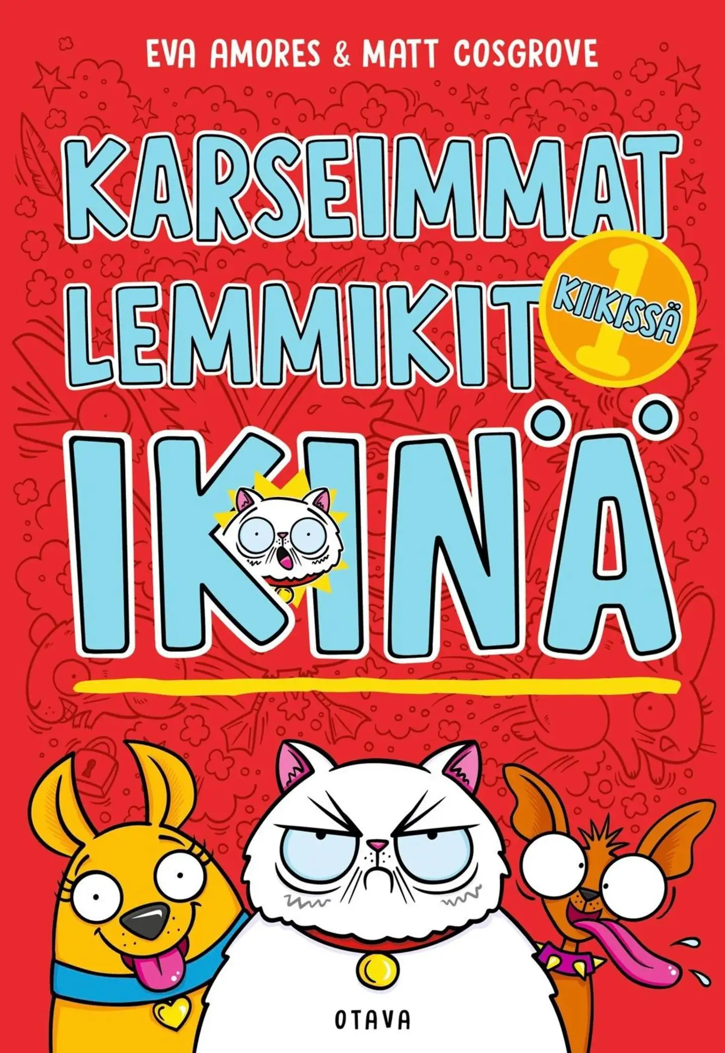 Amores, Karseimmat lemmikit ikinä: Kiikissä