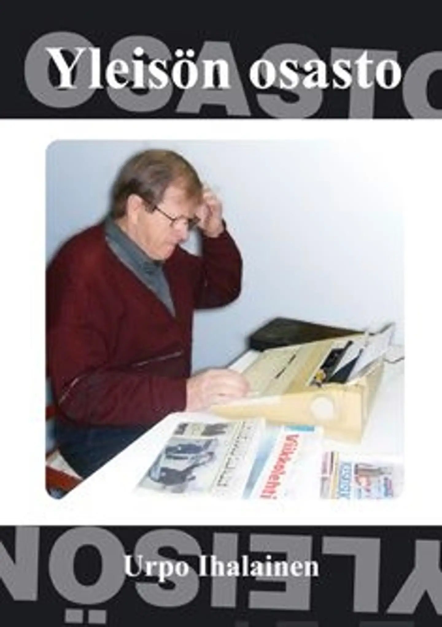 Ihalainen, Yleisön osasto