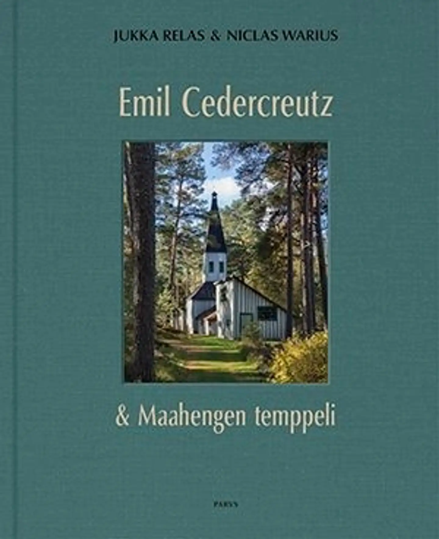 Relas, Emil Cedercreutz ja Maahengen temppeli
