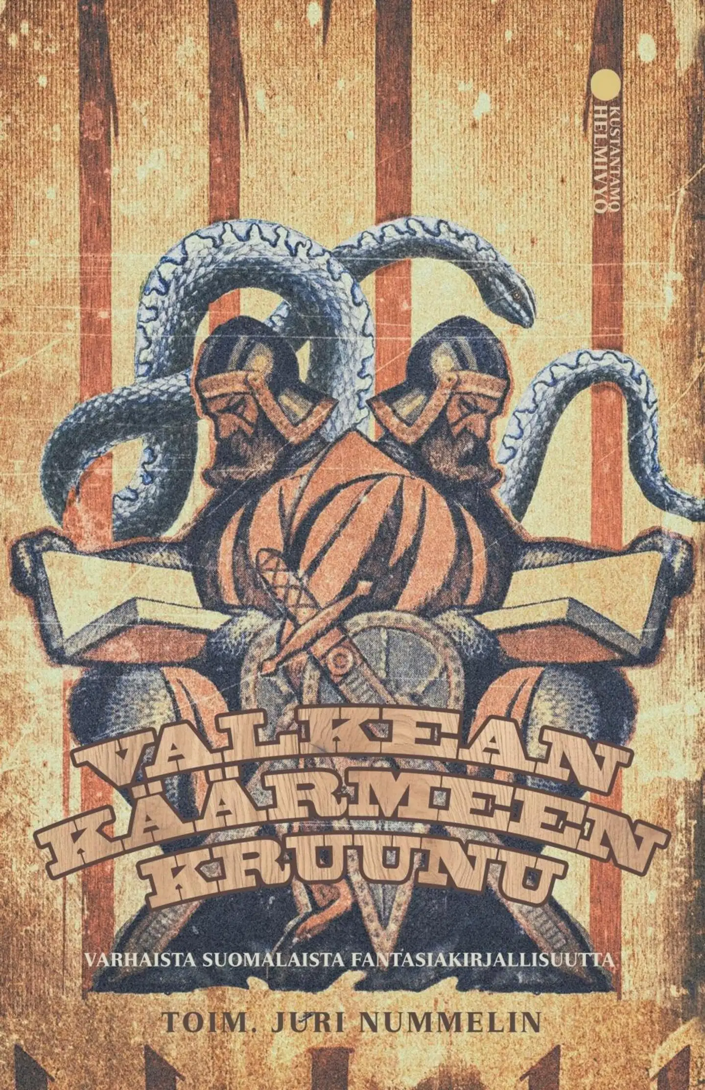 Valkean käärmeen kruunu - Varhaista suomalaista fantasiakirjallisuutta