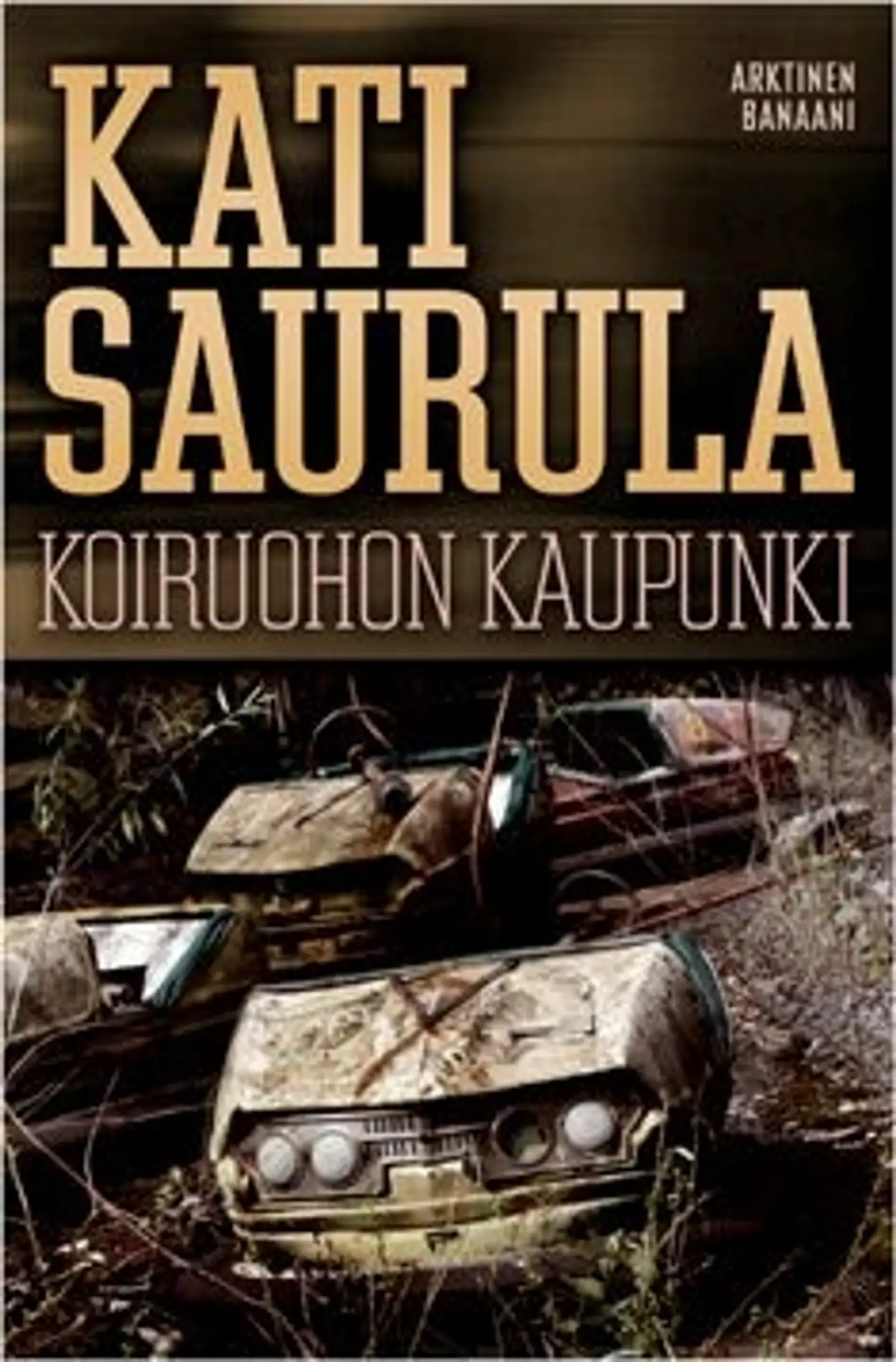 Saurula, Koiruohon kaupunki