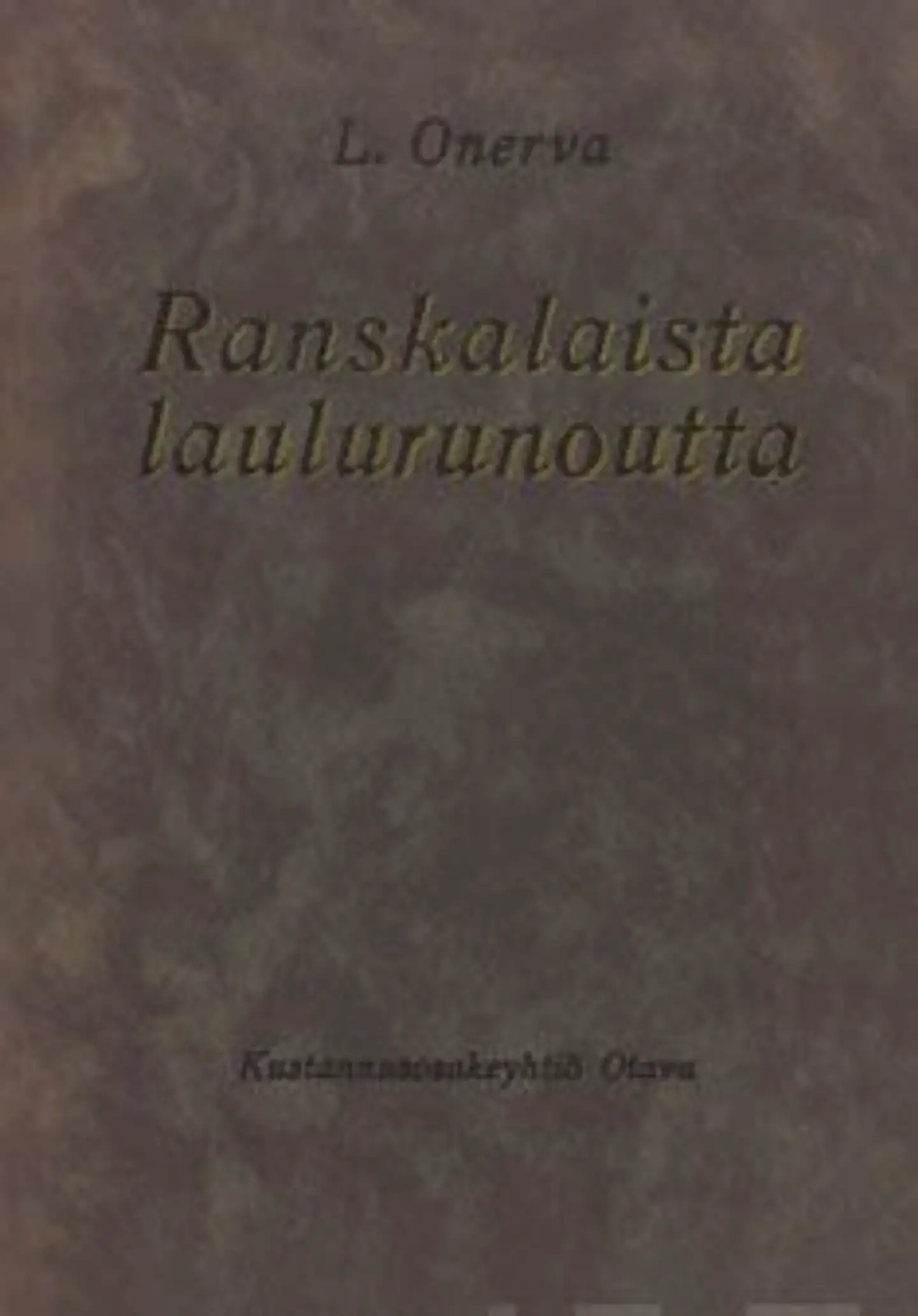 Ranskalaista laulurunoutta (näköispainos)