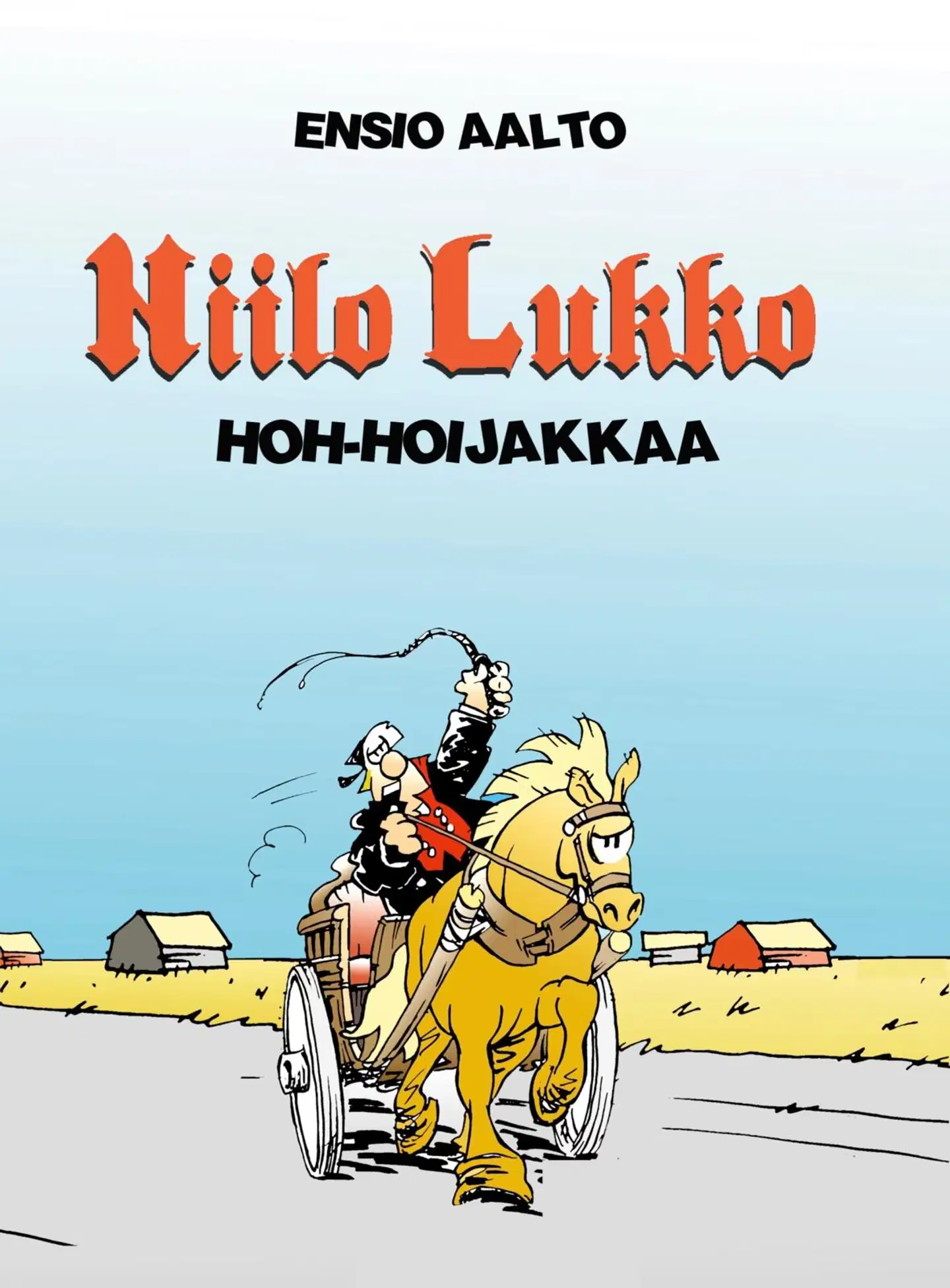 Aalto, Niilo Lukko - Hoh-Hoijakkaa