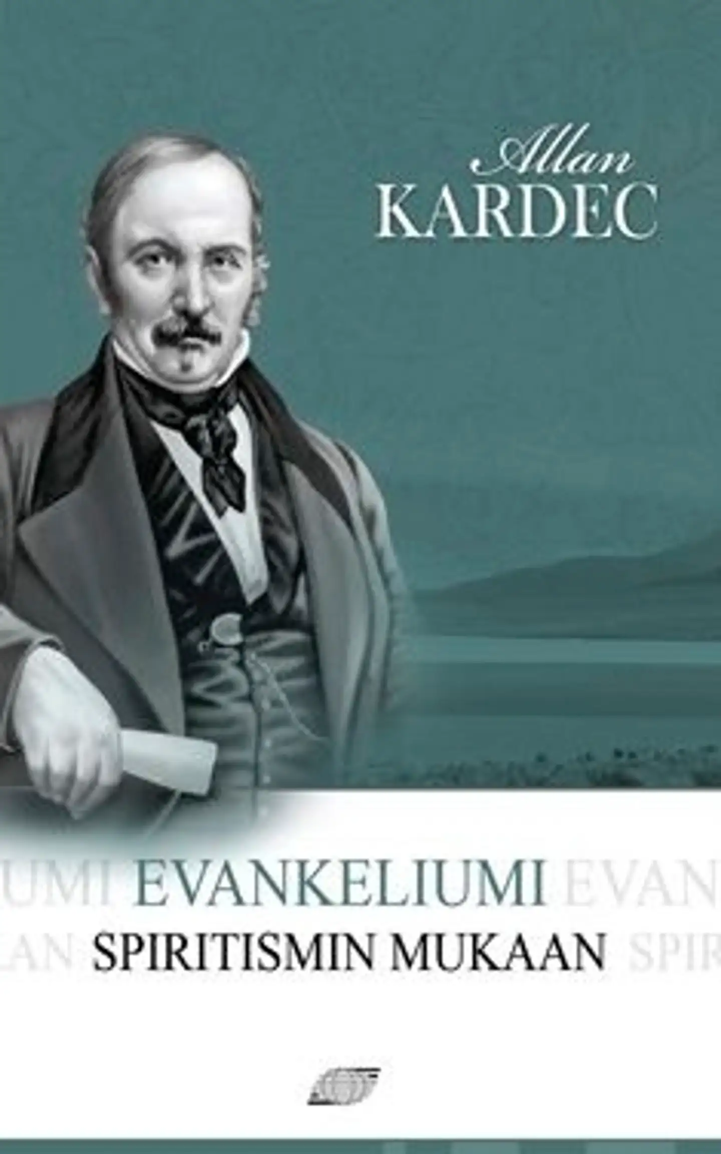 Kardec, Evankeliumi spiritismin mukaan