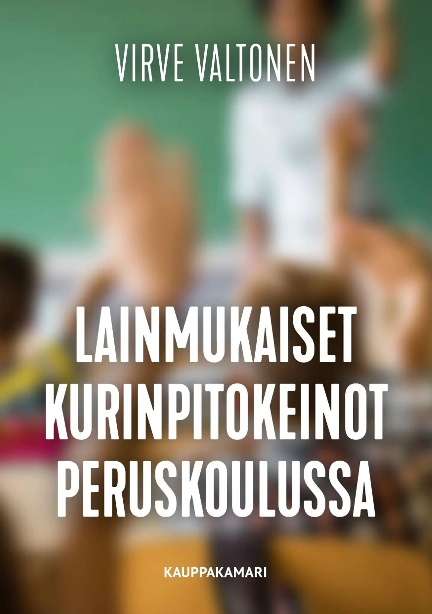 Valtonen, Lainmukaiset kurinpitokeinot peruskoulussa