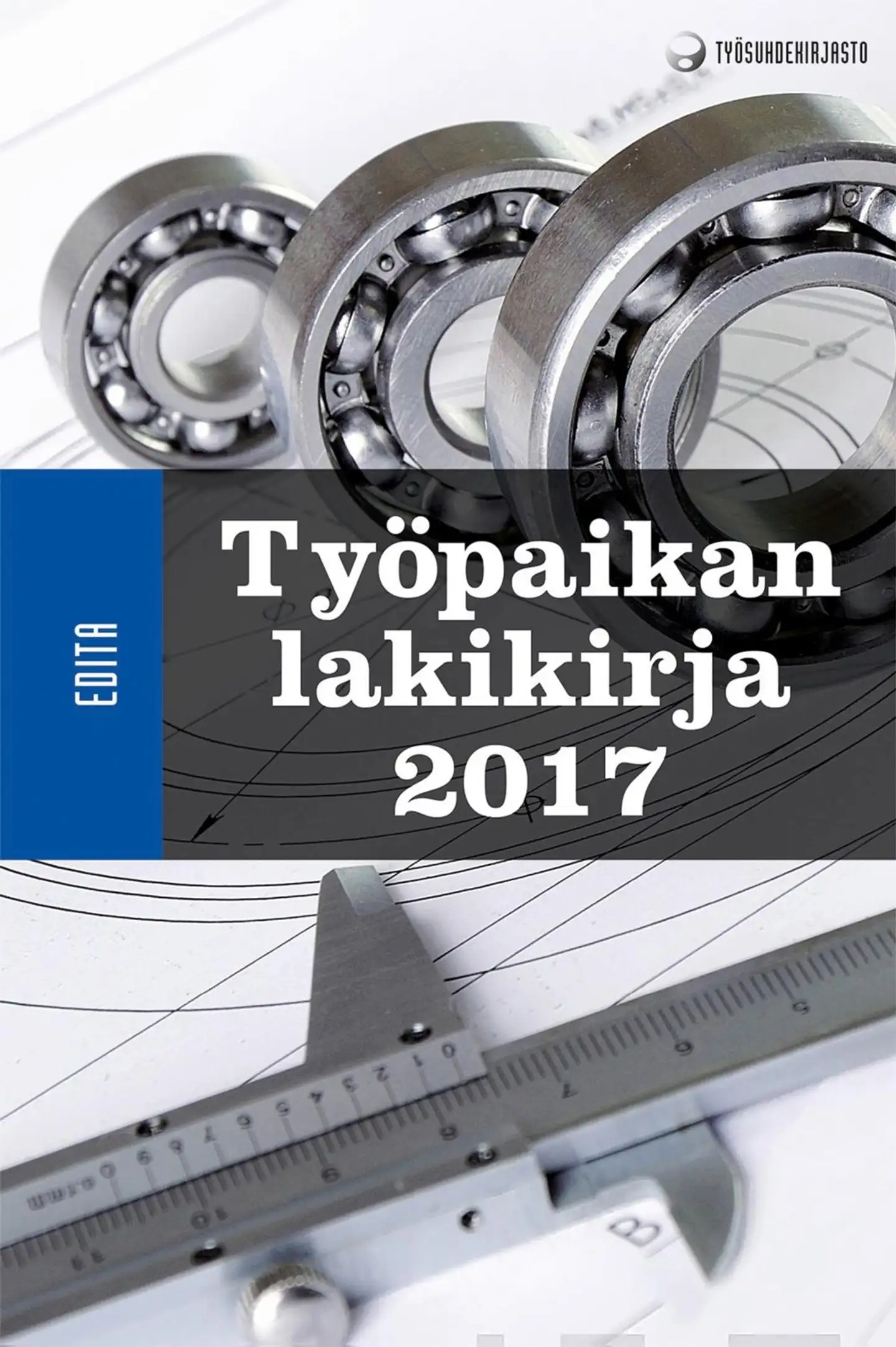 Työpaikan lakikirja 2017