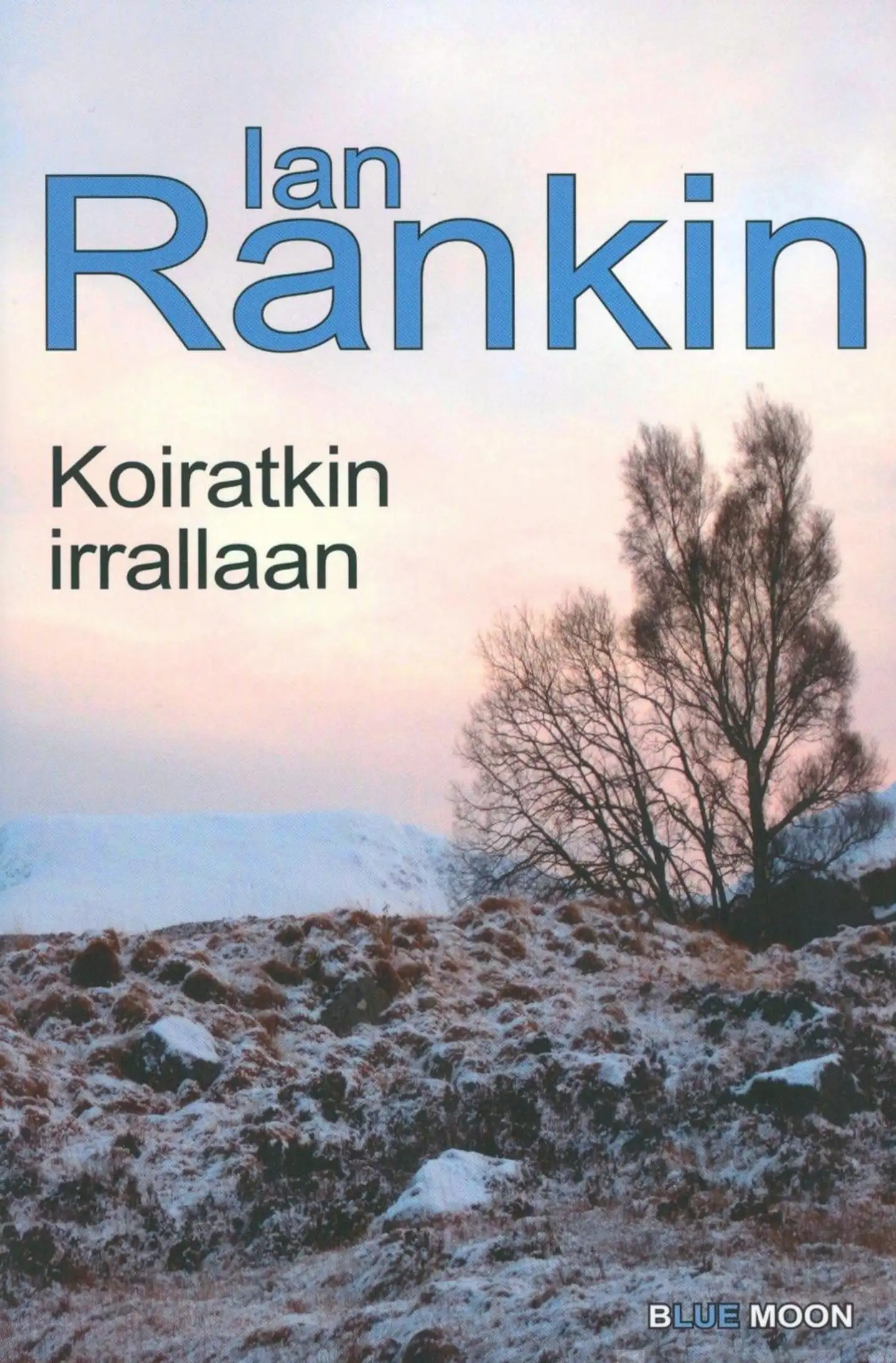 Rankin, Koiratkin irrallaan