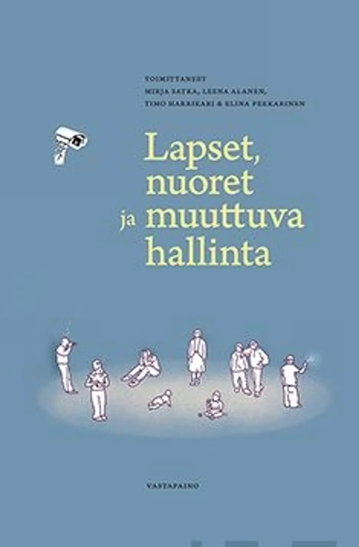 Lapset, nuoret ja muuttuva hallinta