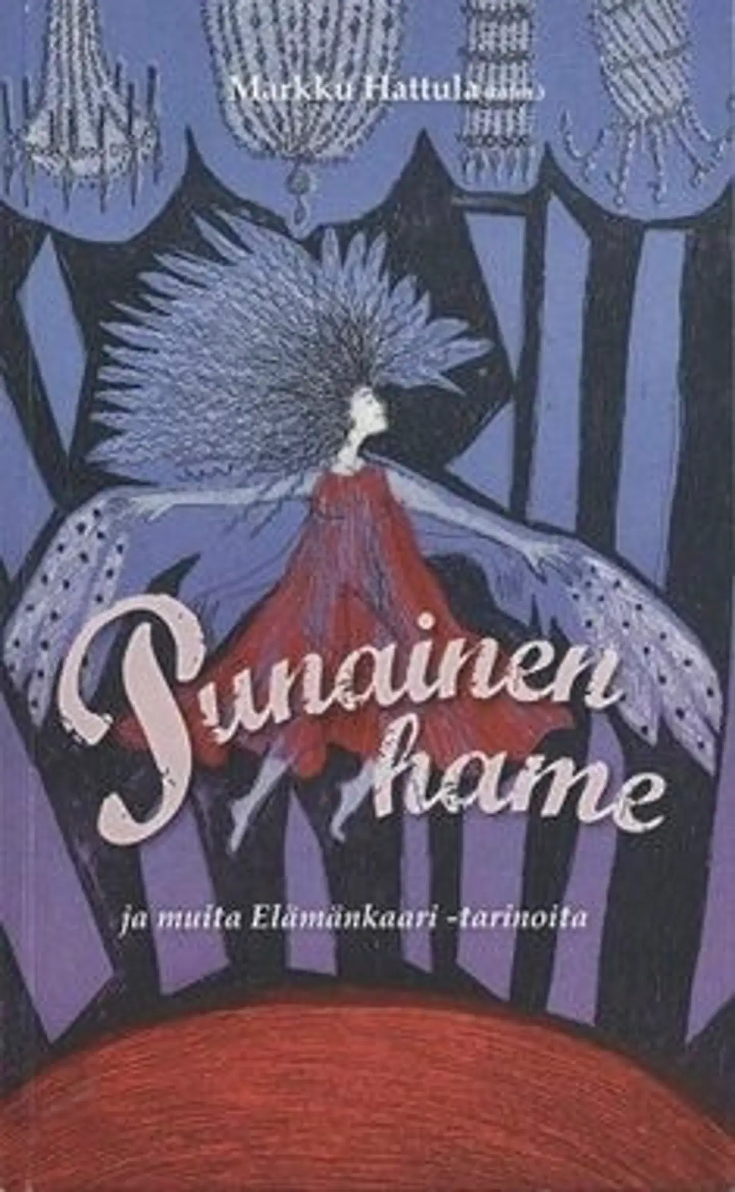 Punainen hame ja muita Elämänkaari -tarinoita