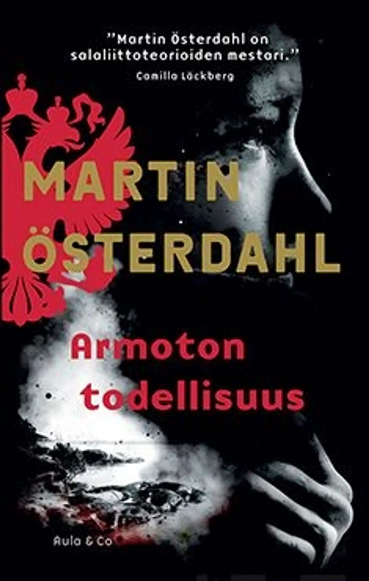 Österdahl, Armoton todellisuus