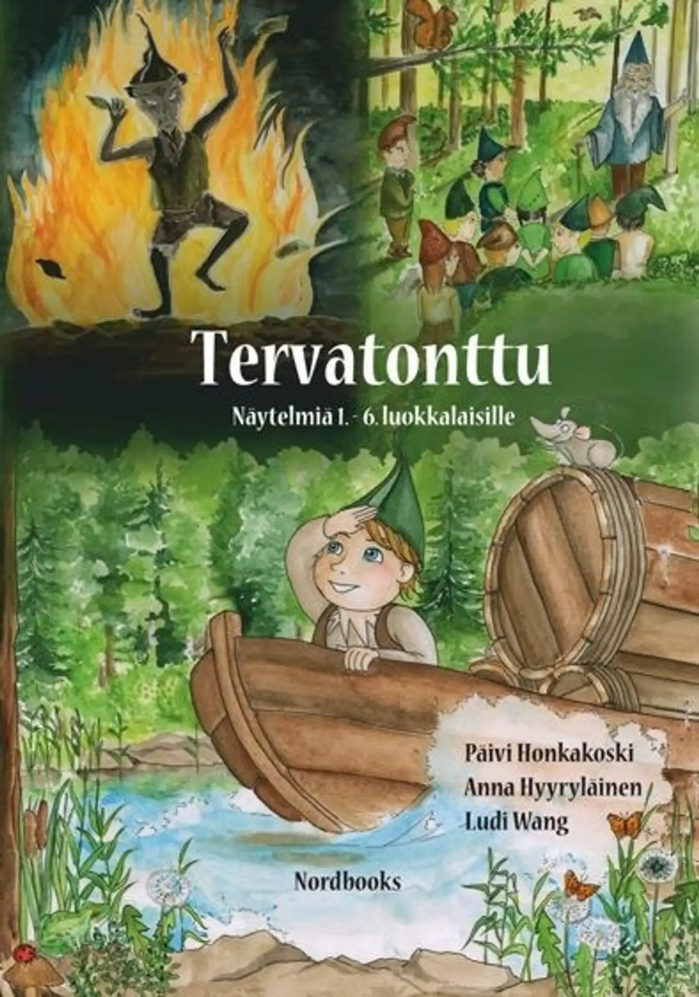 Honkakoski, Tervatonttu - Näytelmiä 1.-6. -luokkalaisille