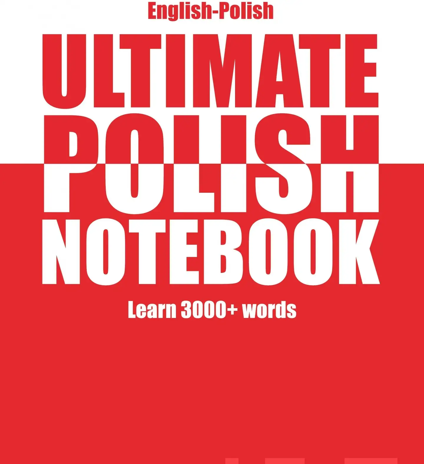 Muthugalage, Ultimate Polish Notebook - Learn 3000+ words