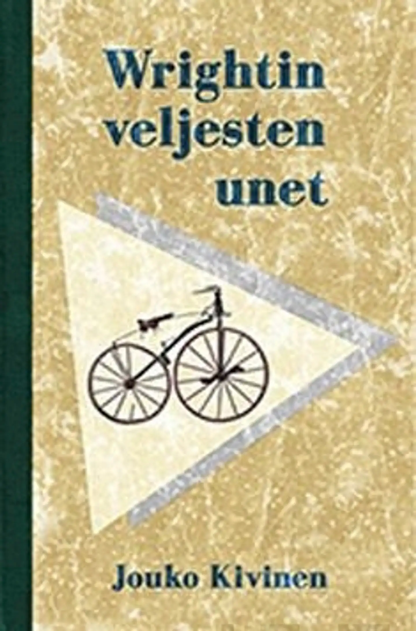 Kivinen, Wrightin veljesten unet