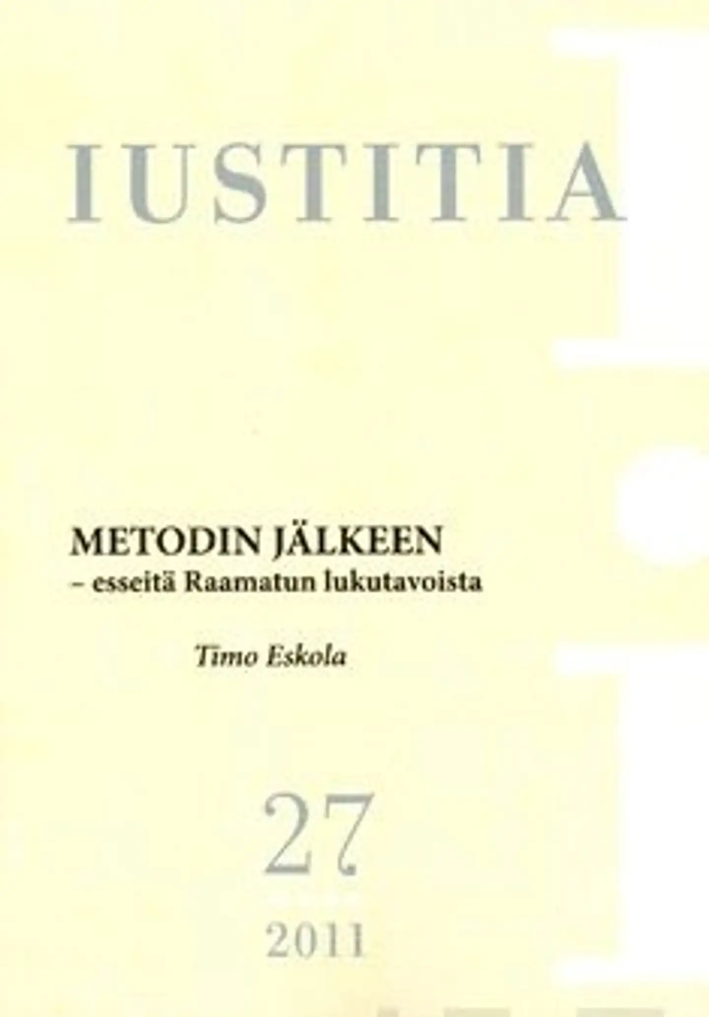 Metodin jälkeen - esseitä Raamatun lukutavoista