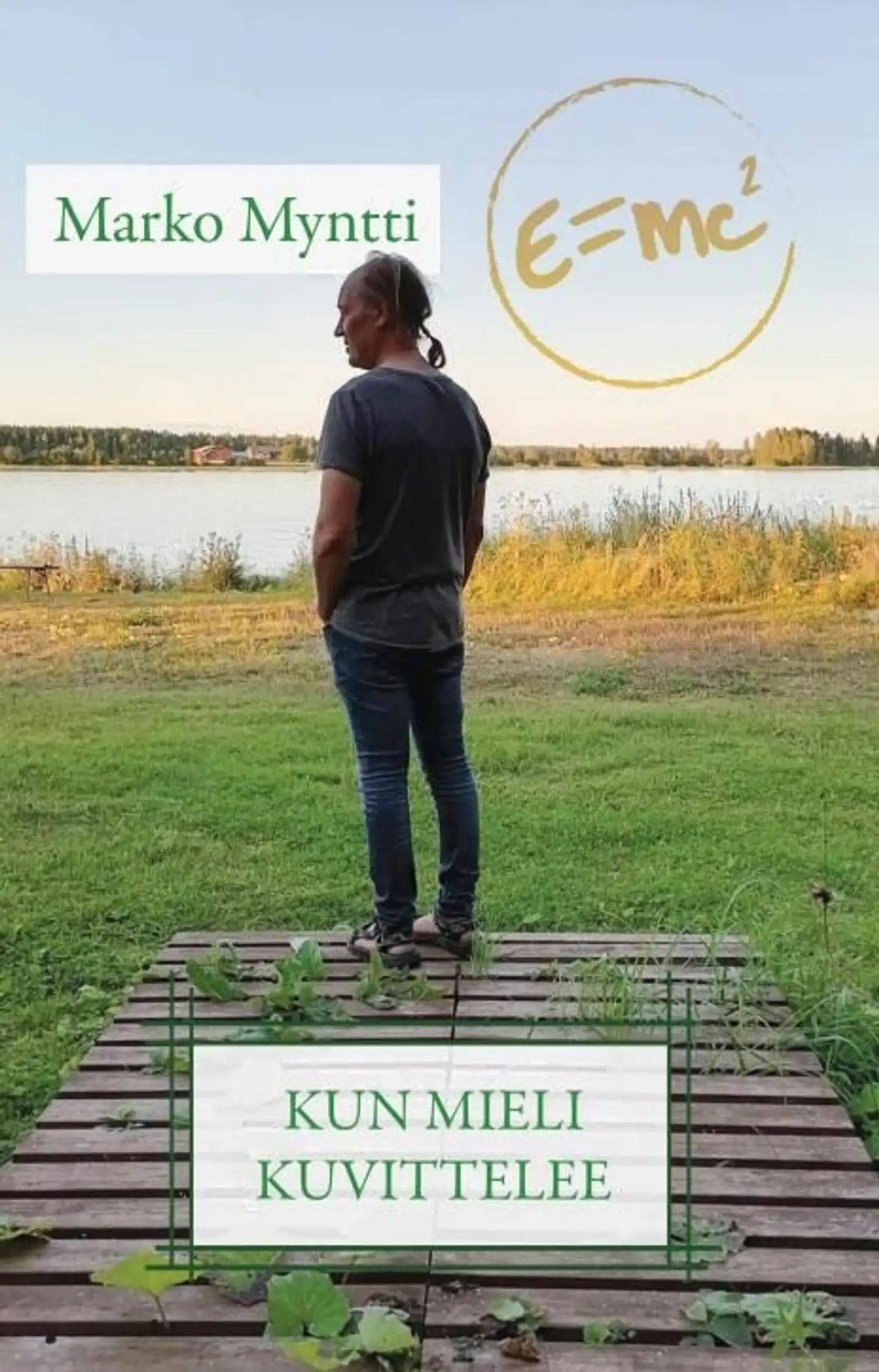Myntti, Kun mieli kuvittelee