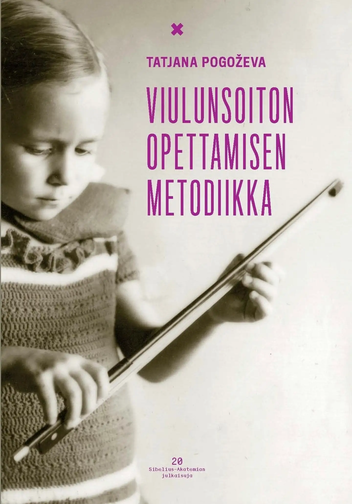 Pogoževa, Viulunsoiton opettamisen metodiikka