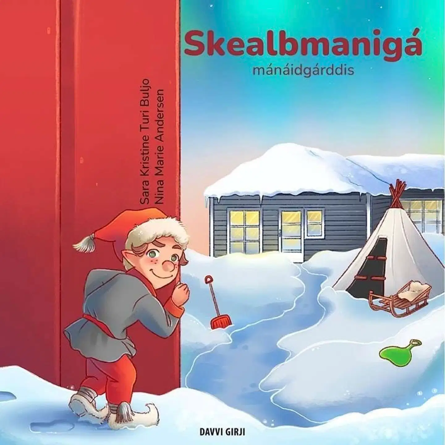 Buljo, Skealbmanigá mánáidgárddis