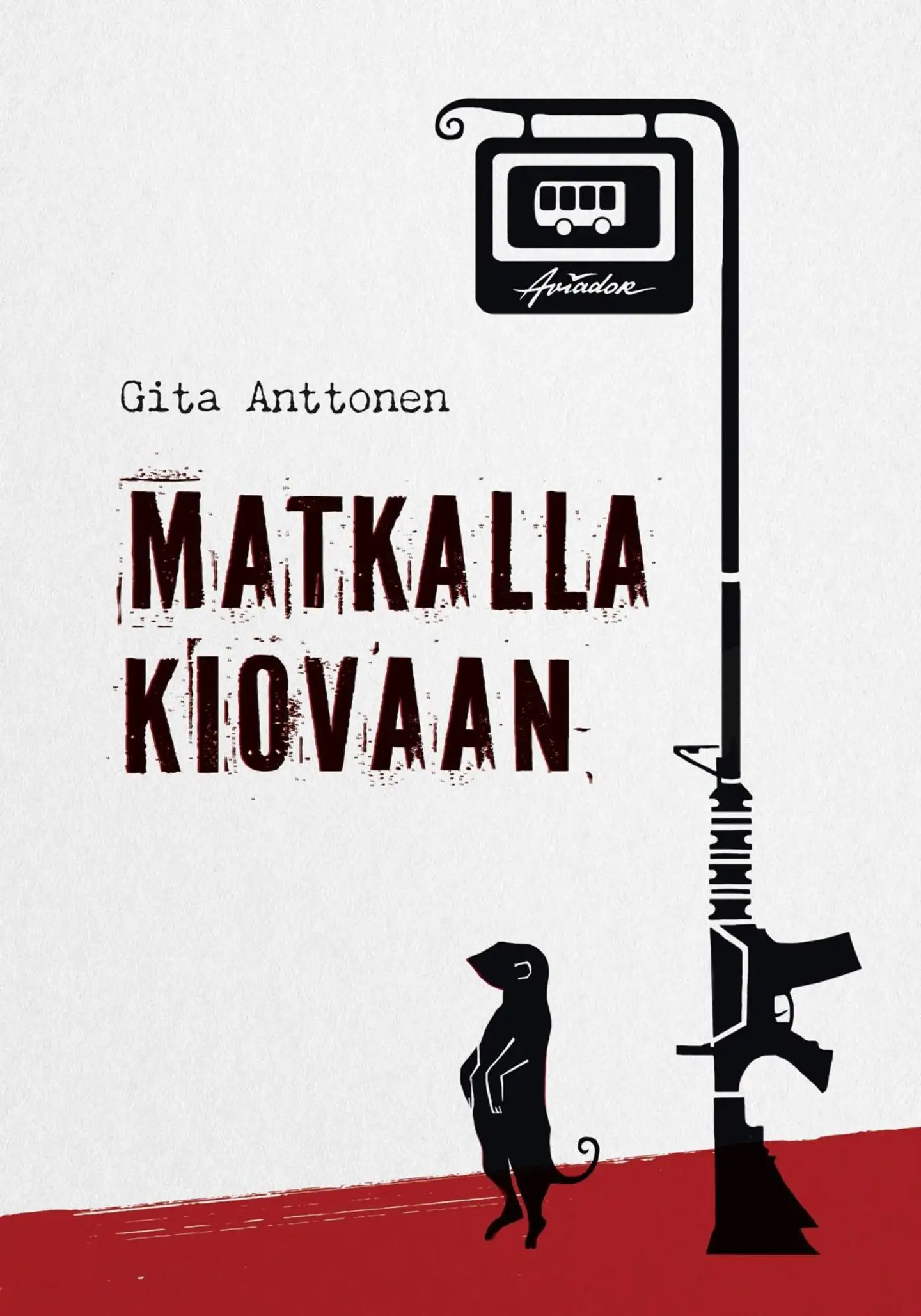Anttonen, Matkalla Kiovaan