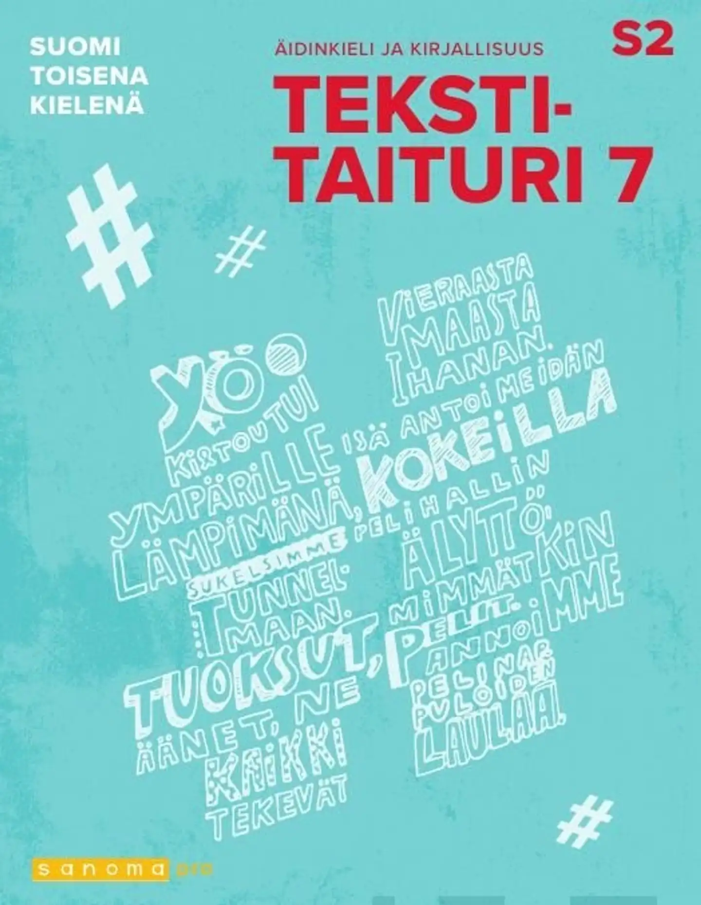 Rapatti, Tekstitaituri 7 Suomi toisena kielenä (OPS16)