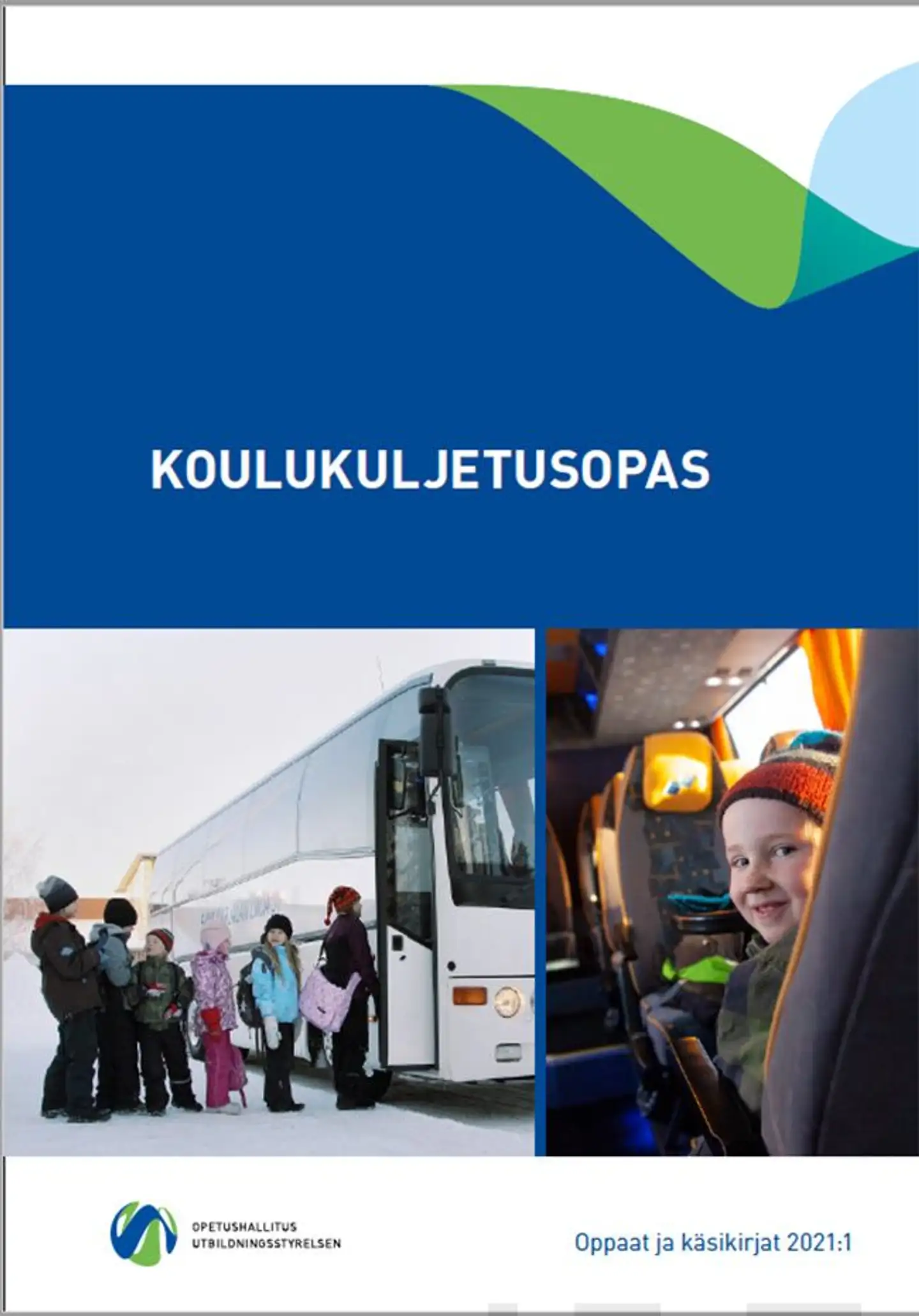 Koulukuljetusopas