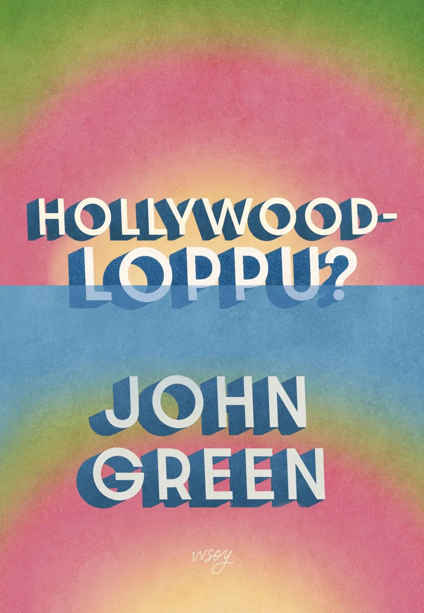 Green, Hollywood-loppu?