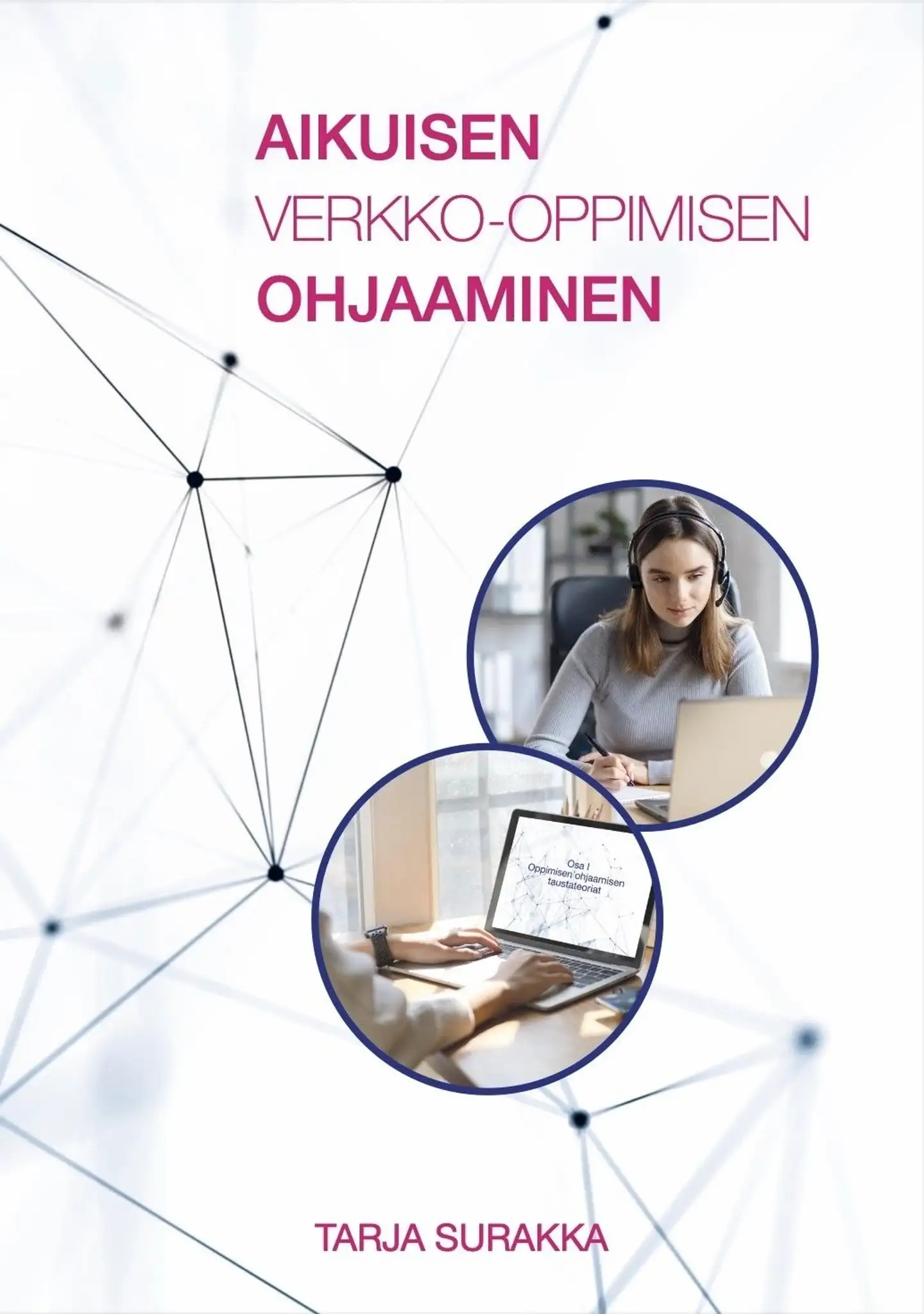 Surakka, Aikuisen verkko-oppimisen ohjaaminen