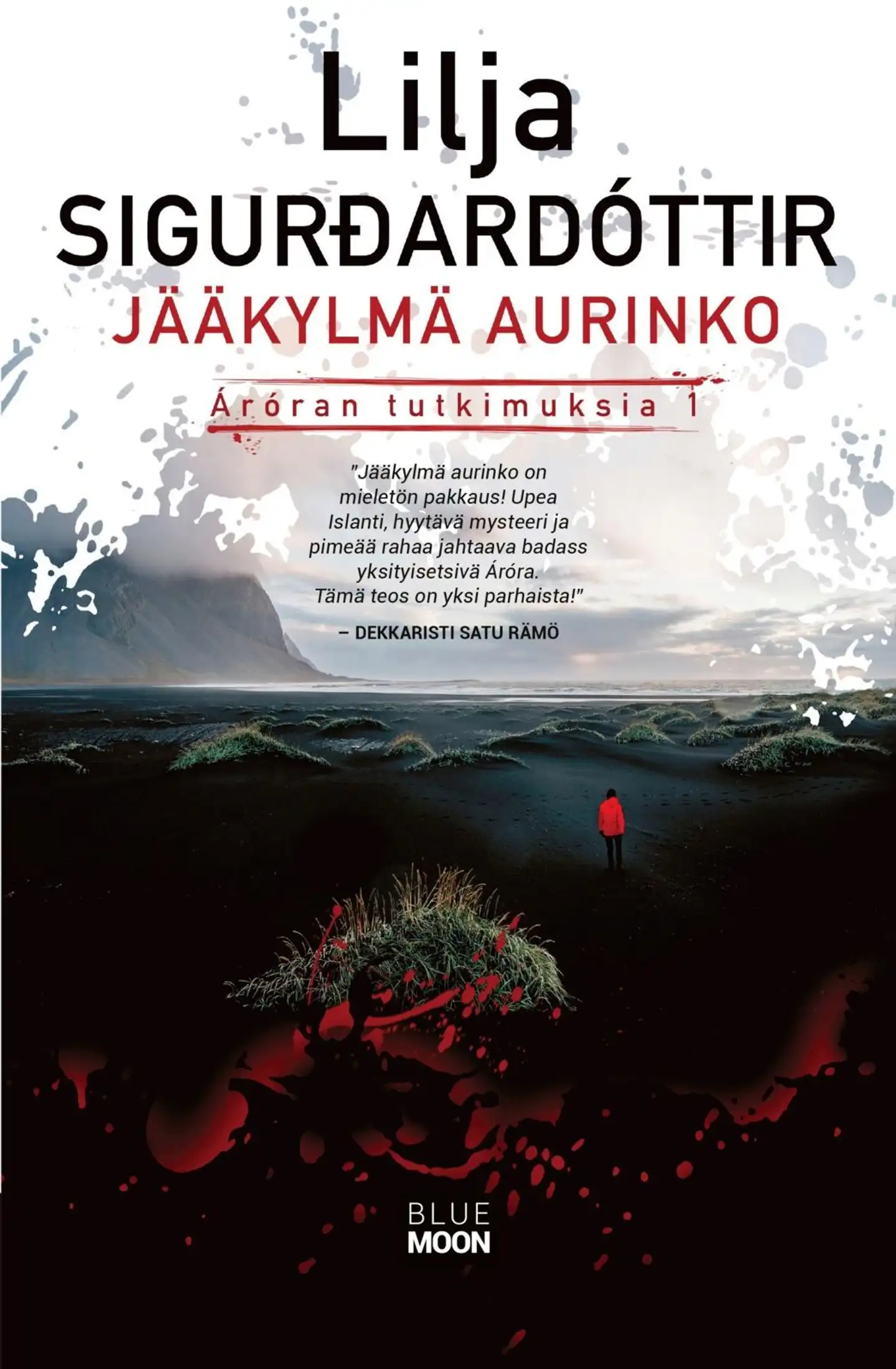 Sigurdardóttir, Jääkylmä aurinko