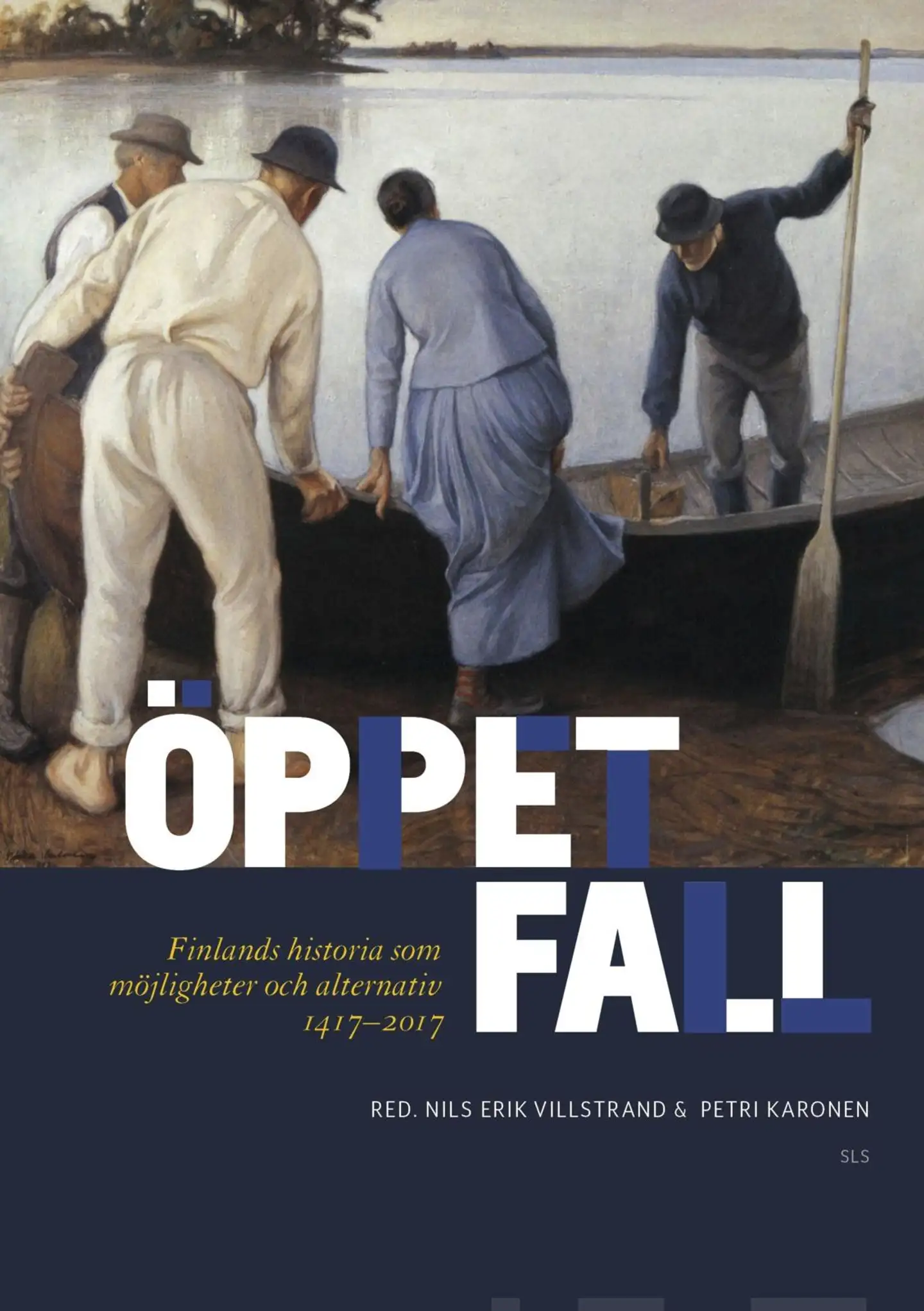 Villstrand, Öppet fall - Finlands historia som möjligheter och alternativ 1417-2017